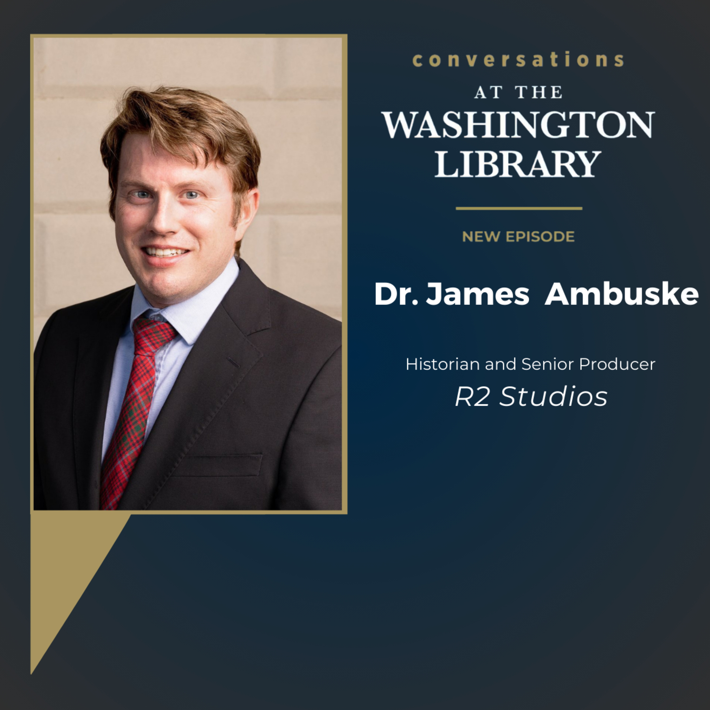 Leadership and Legacy: Conversations at the George Washington Presidential Library