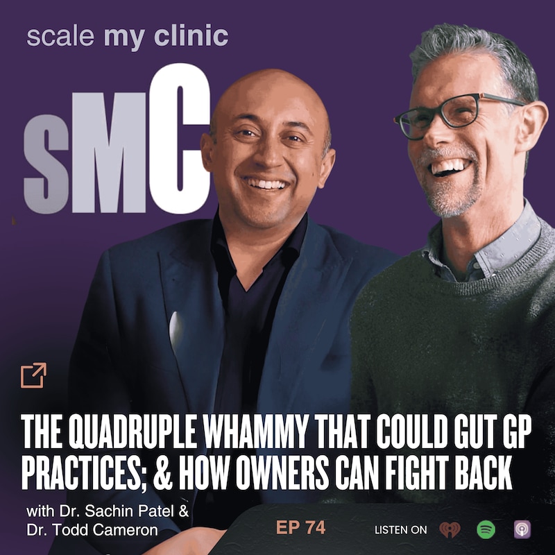 Artwork for podcast Scale My Clinic