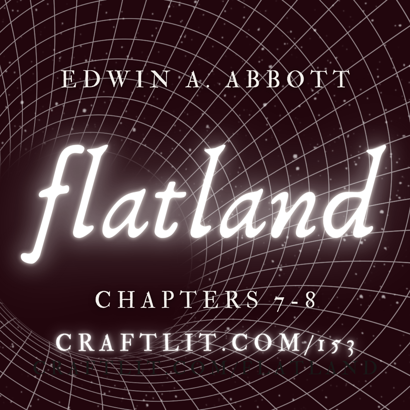153: Chs 7-8 - Flatland - Happy 2010!