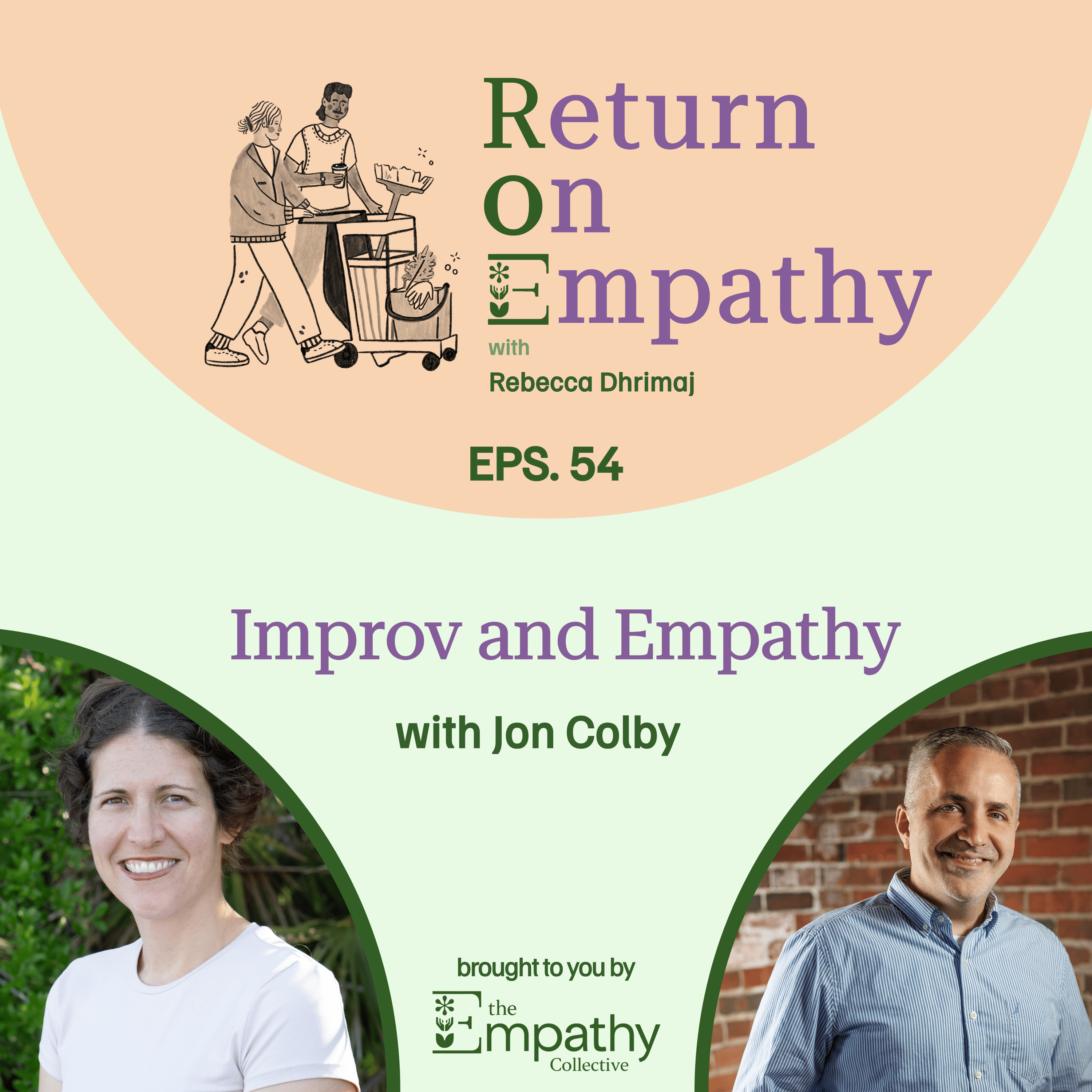 Improv and Empathy with Jon Colby episode artwork