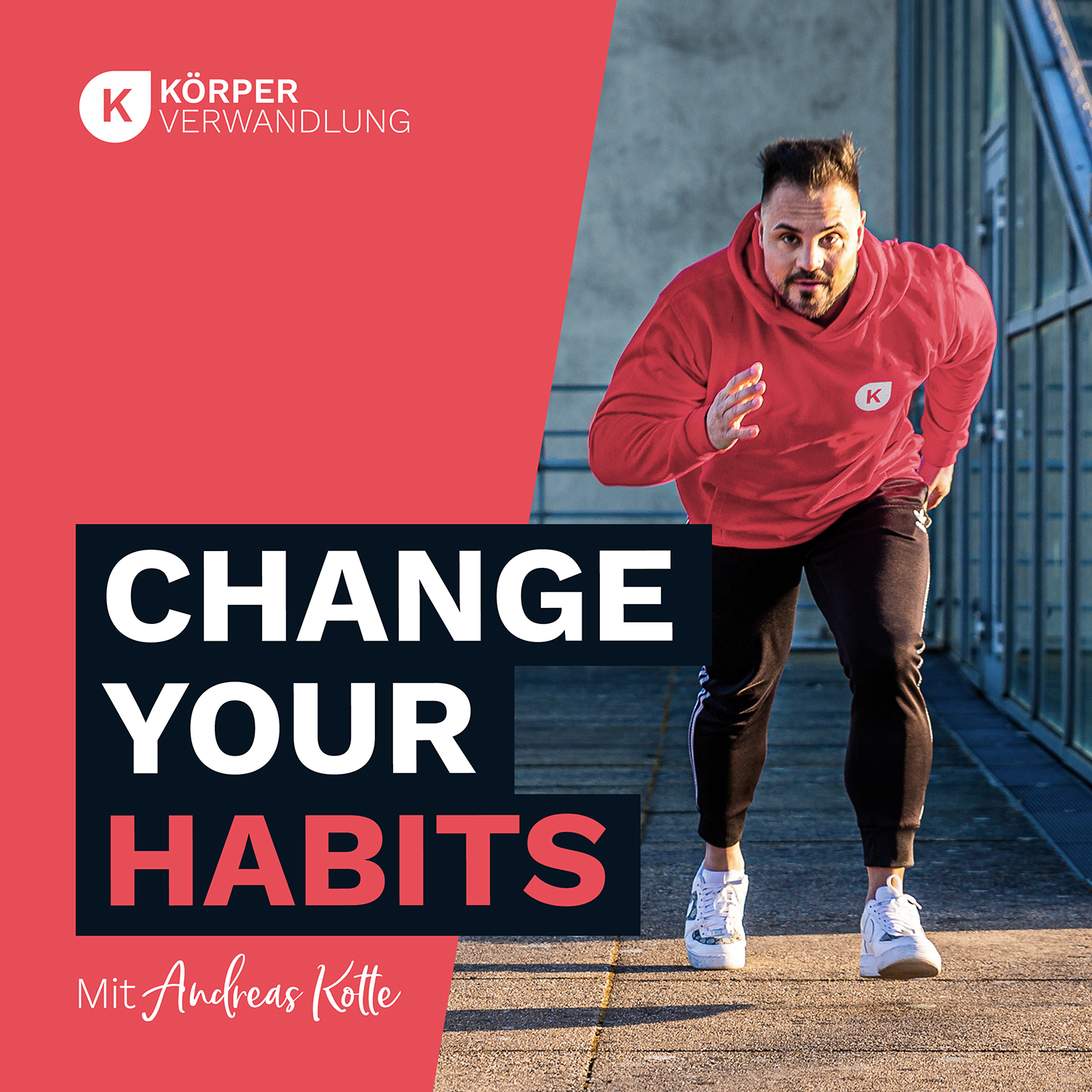 Show artwork for Change Your Habits - by Körperverwandlung