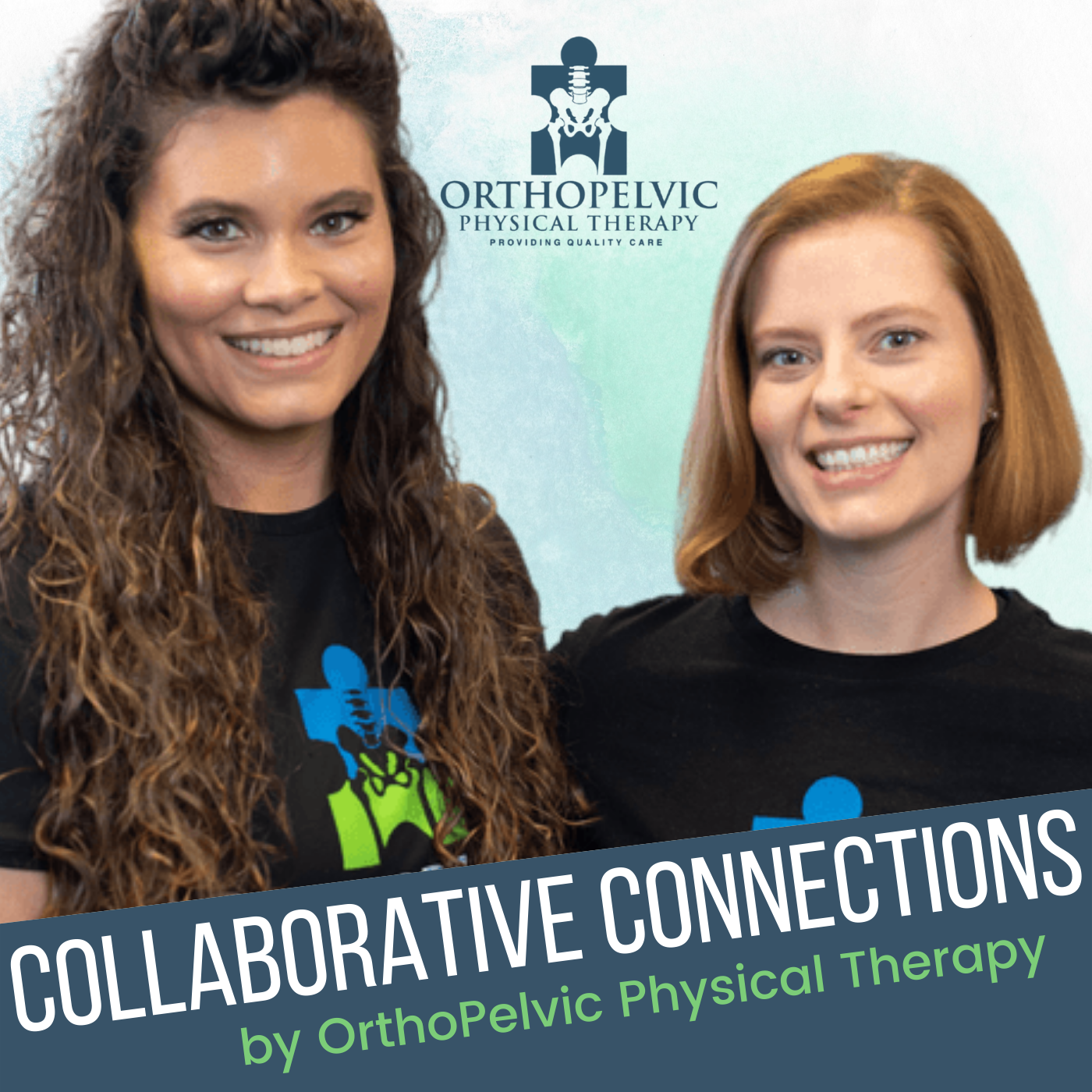 Artwork for Collaborative Connections by OrthoPelvic Physical Therapy