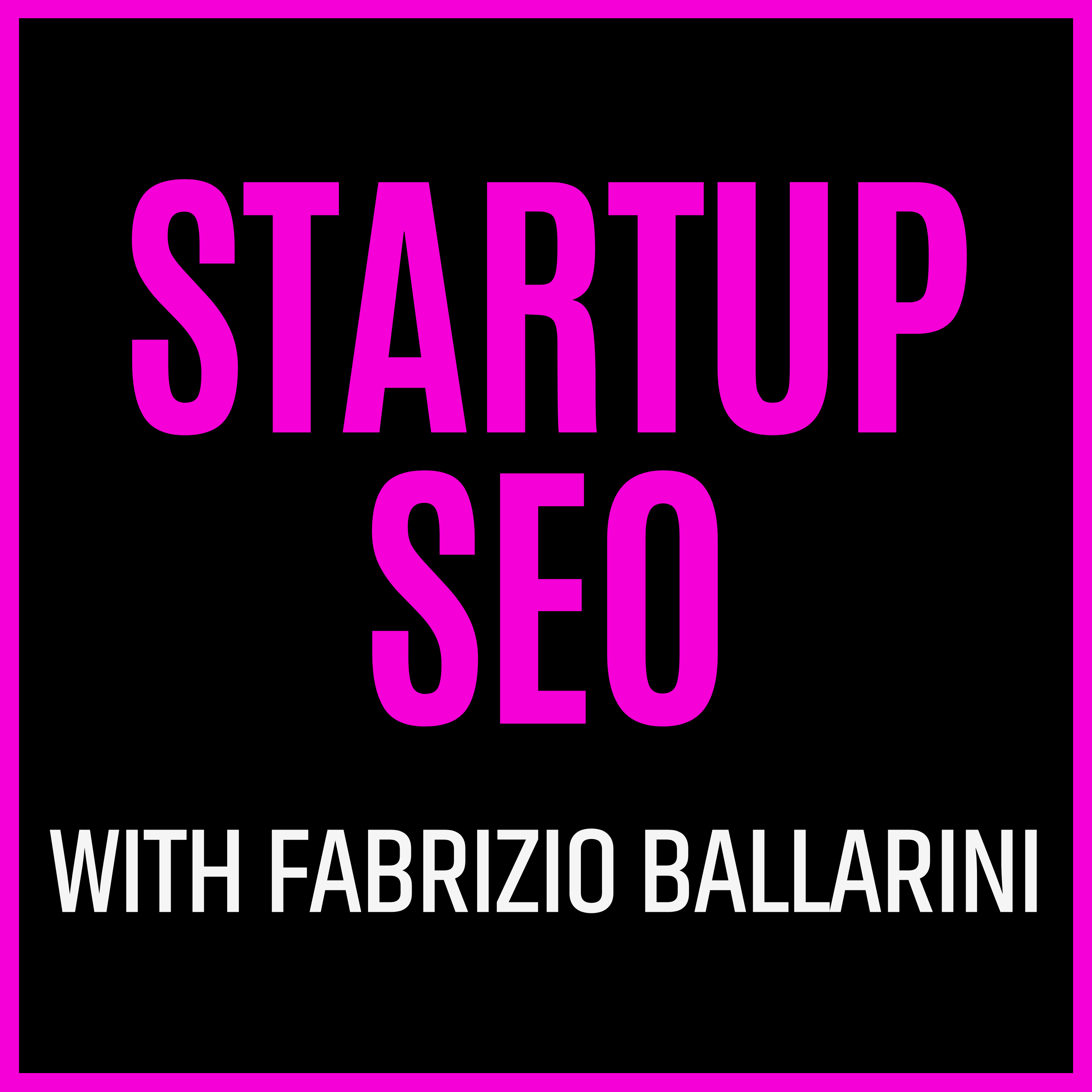 Artwork for podcast Startup SEO with Fab