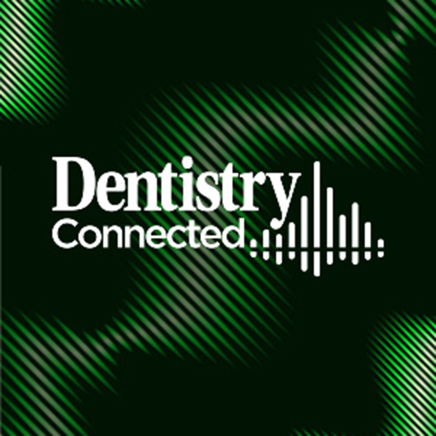 Dentistry Connected podcast artwork