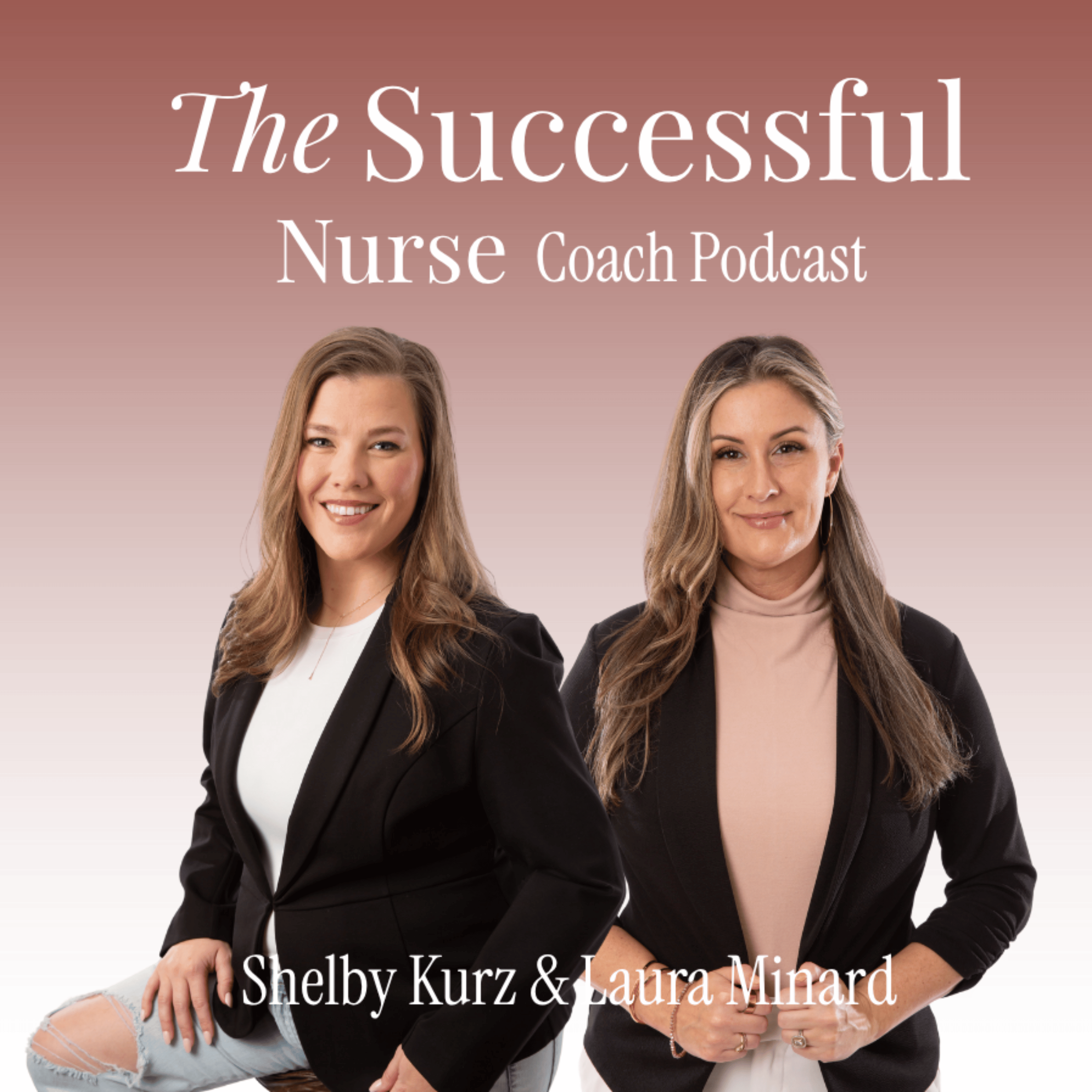 The Successful Nurse Coaches ™