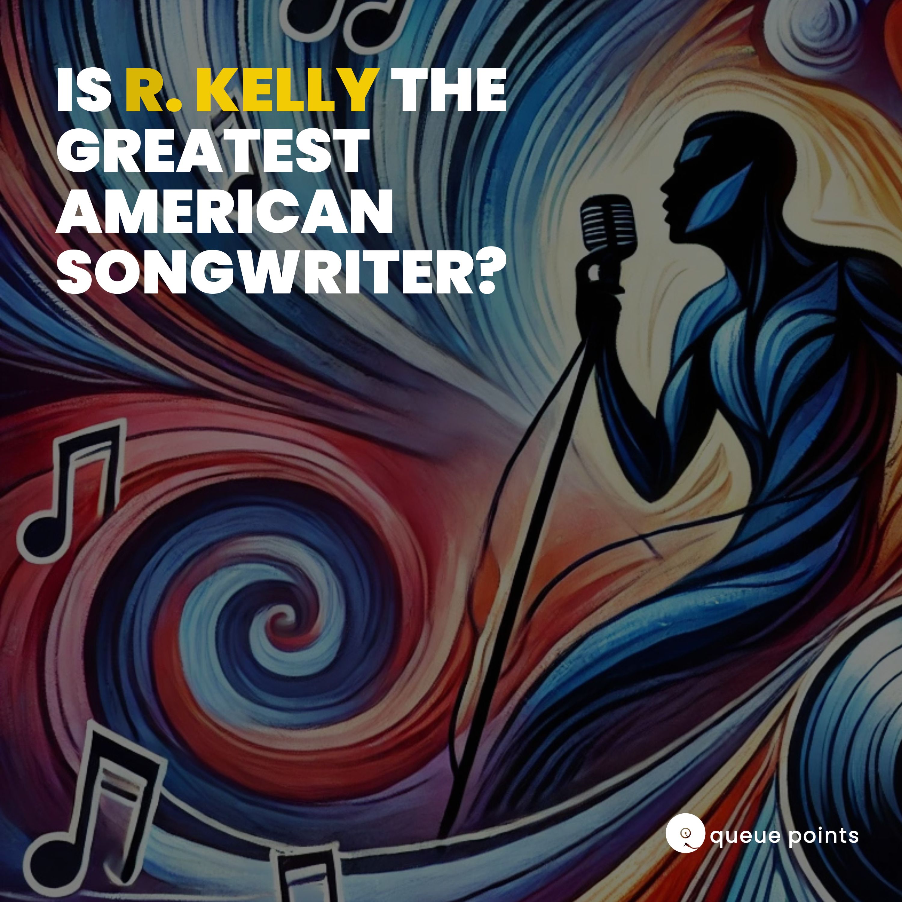 R. Kelly’s Legacy: Is He Really America’s Greatest Songwriter?