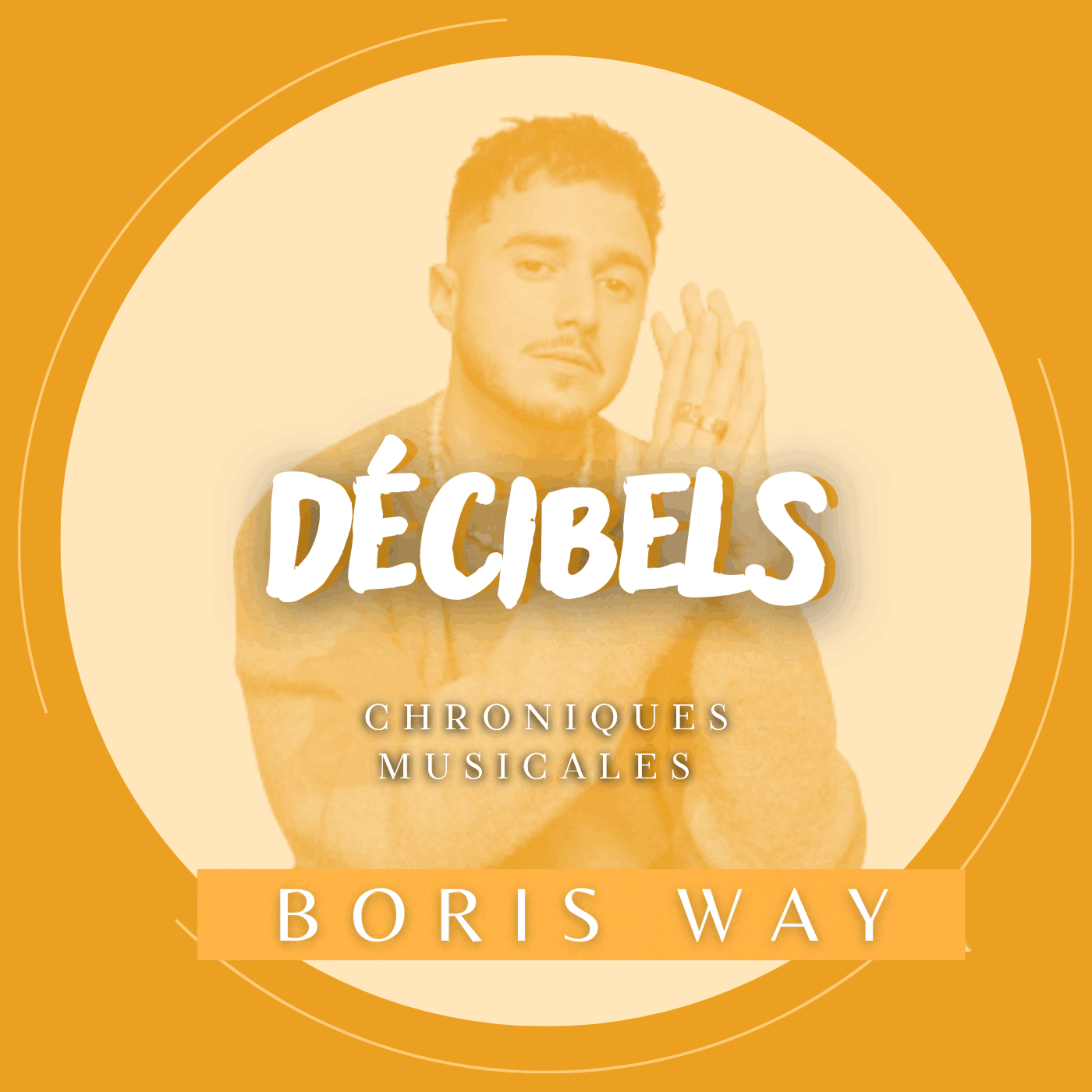 Boris Way sur la line up du closing de La Cuvée Givrée ! episode artwork