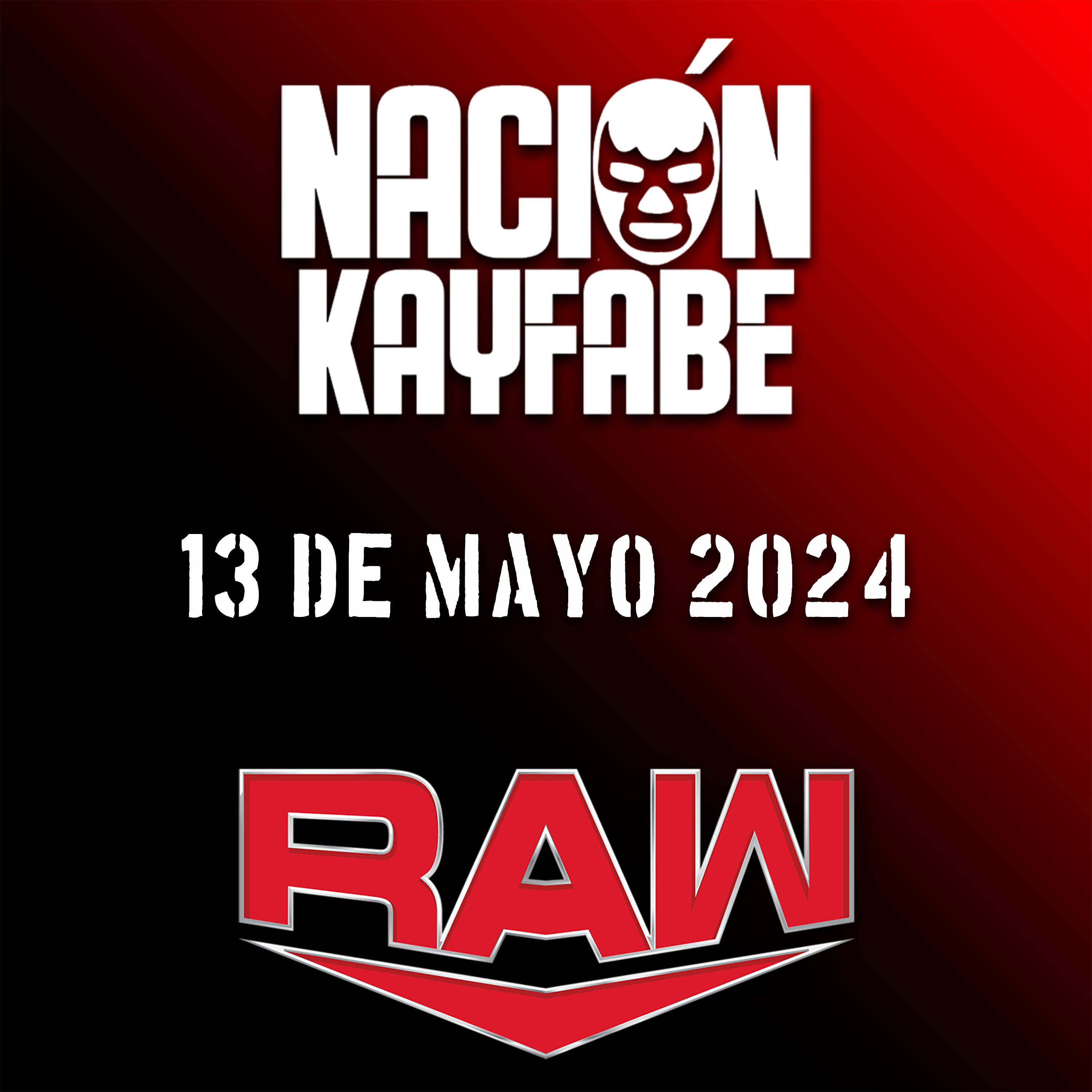 RAW 13 De Mayo 2024 | Gunther vs Ilja Dragunov GENERAL VS DRÁGON episode artwork