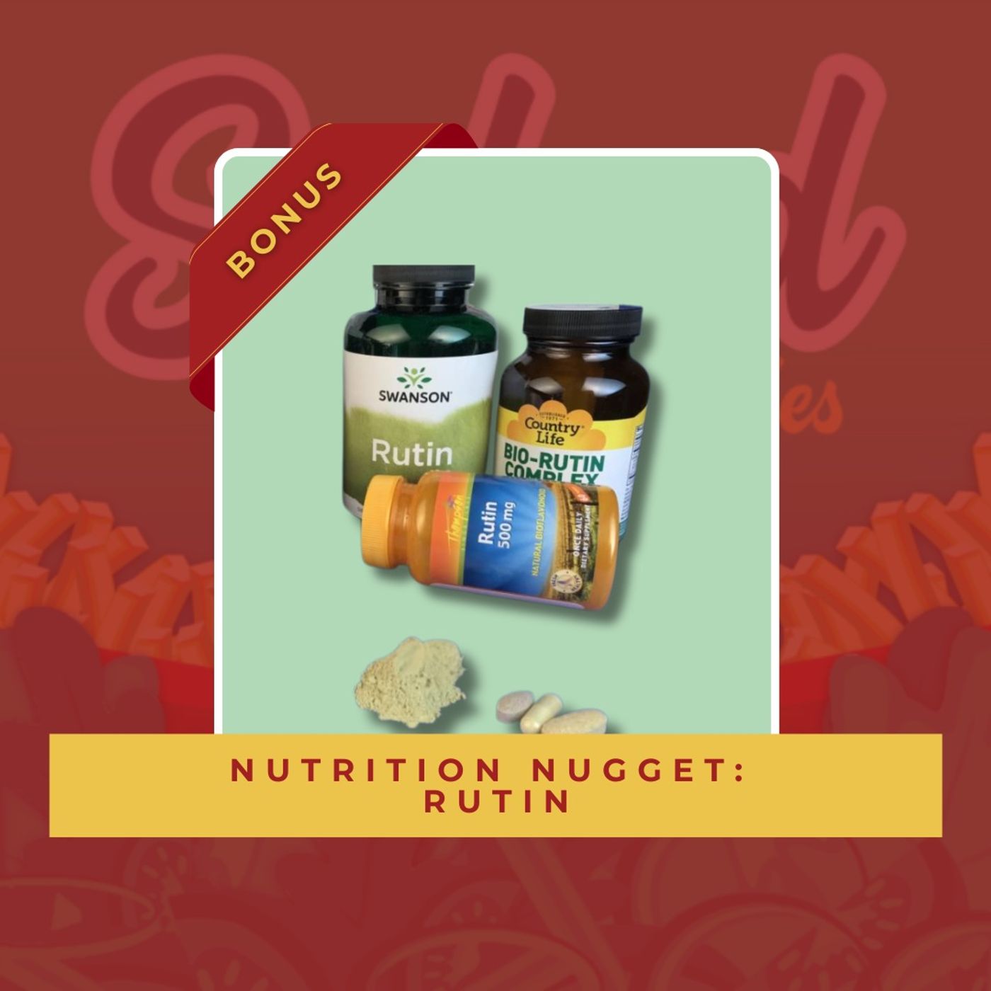 Nutrition Nugget: Rutin