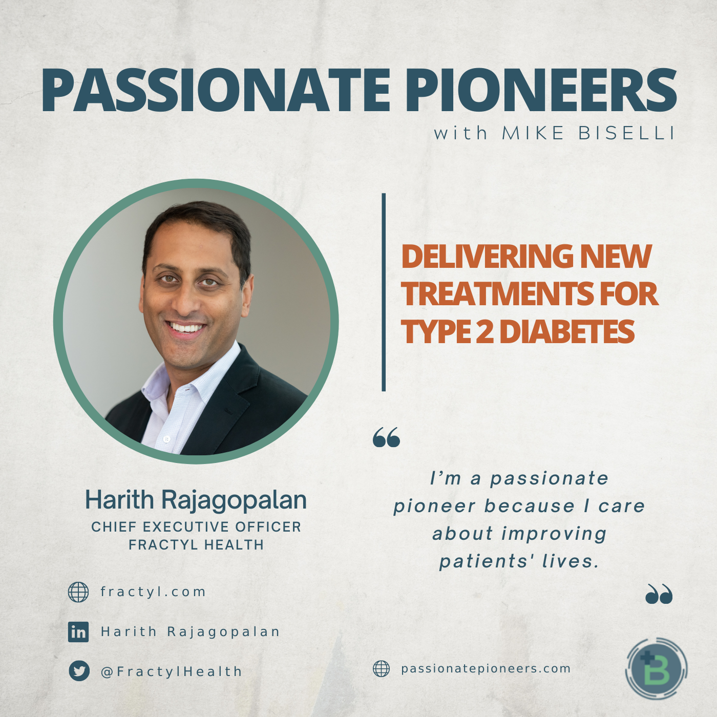 Delivering New Treatments for Type 2 Diabetes with Dr. Harith Rajagopalan