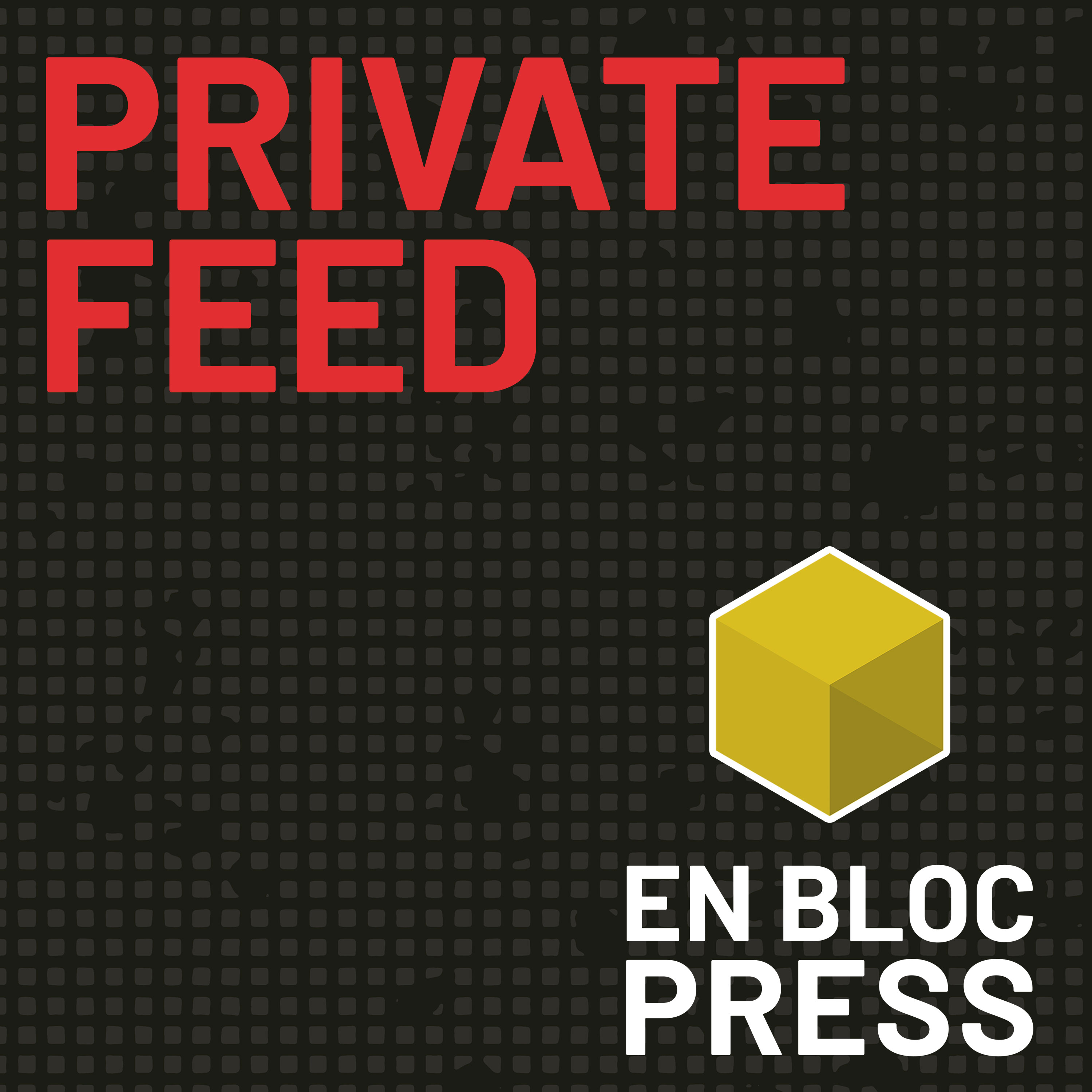Artwork for podcast En Bloc Press Private Episodes