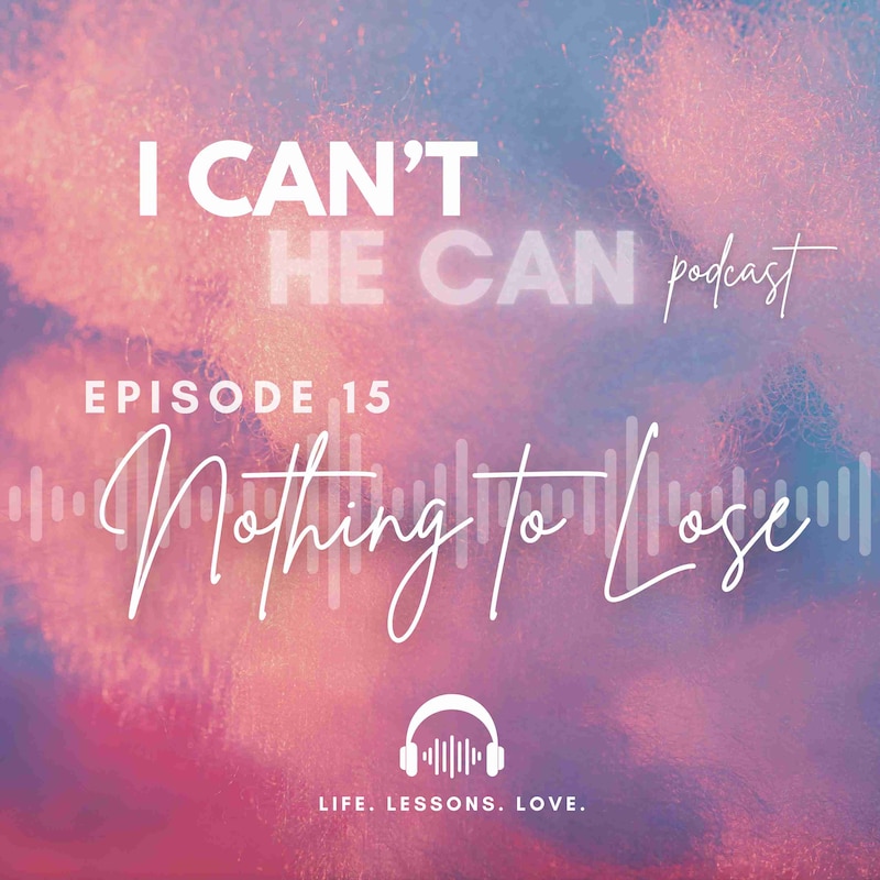 Artwork for podcast I Can't (HE Can)