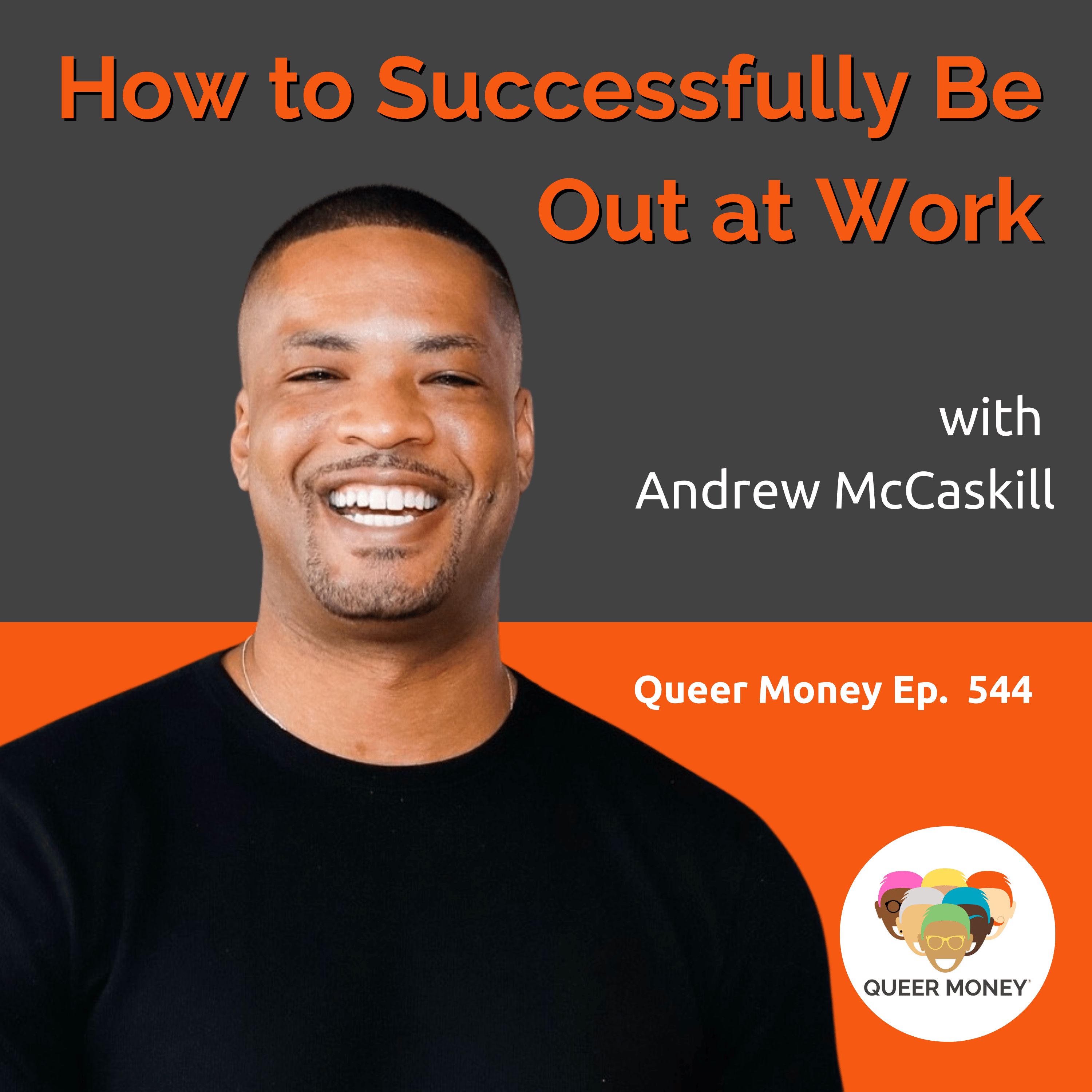 Queer Money®: How Gay People Do Money