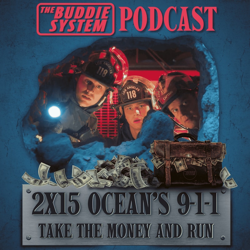 Artwork for podcast The Buddie System: A 9-1-1 Yapathon