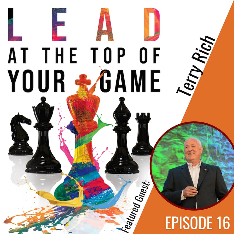 Artwork for podcast Lead at the Top of Your Game