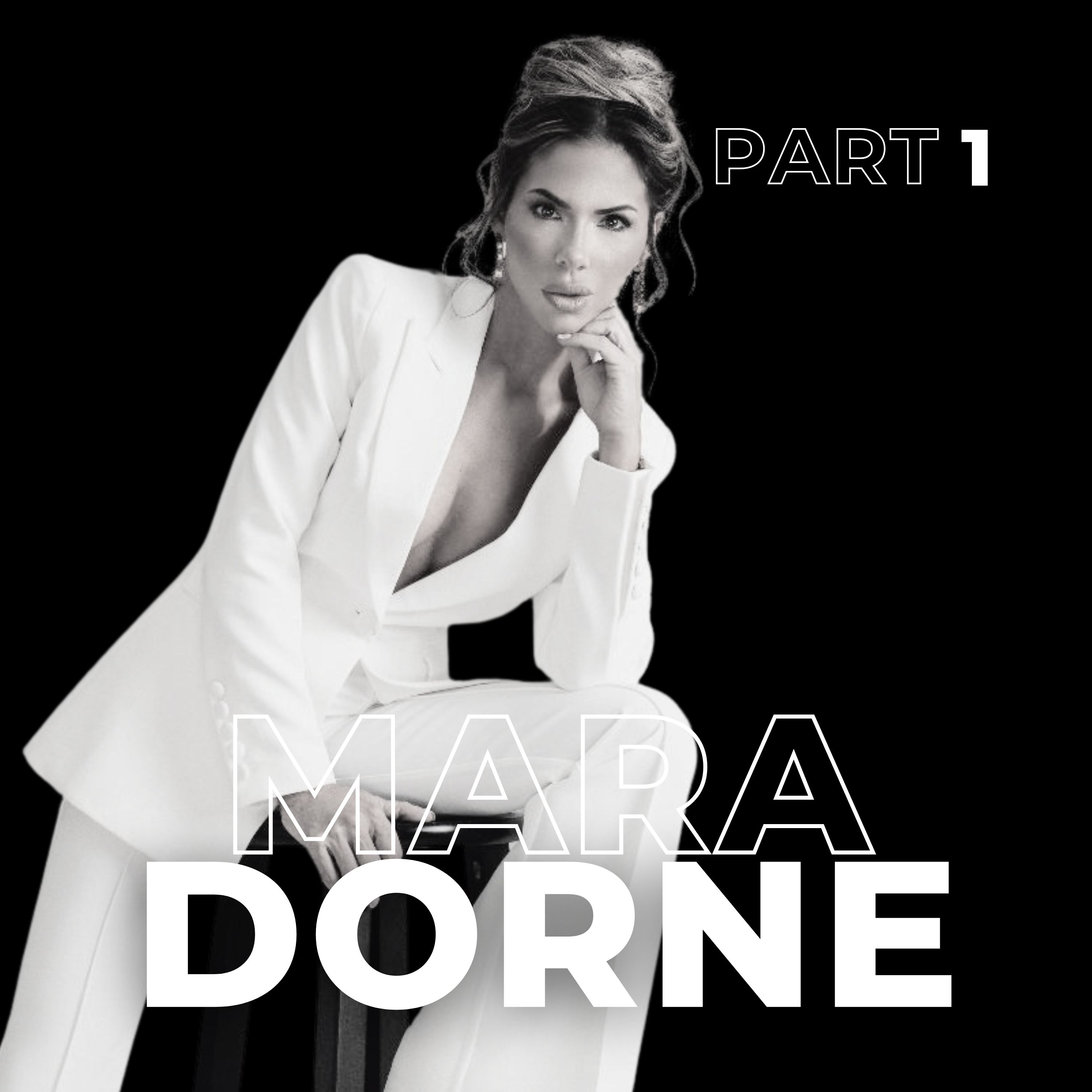 110. From Broke to a Billion: Building a Sales Empire with Mara Dorne