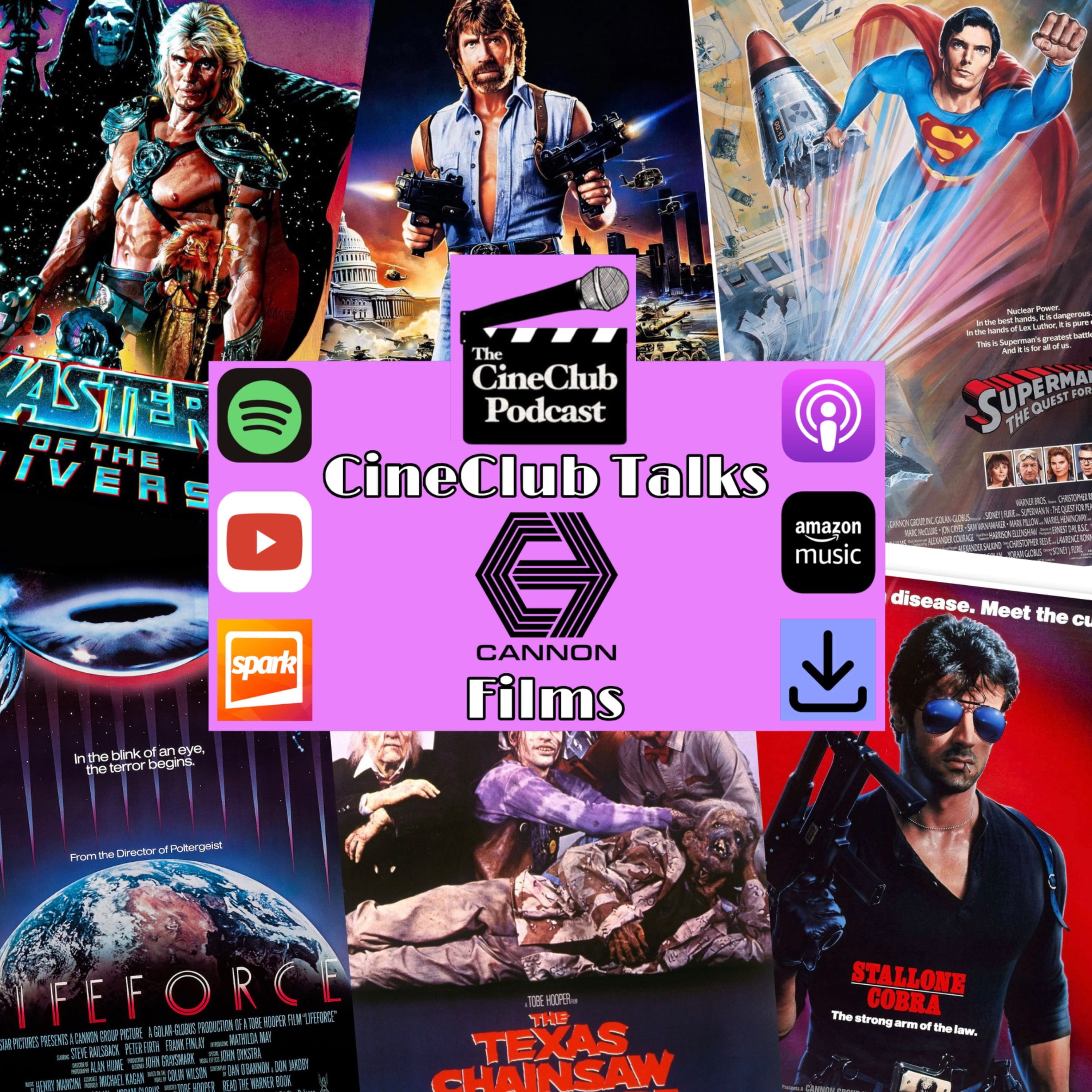 CineClub Talks Cannon Films episode artwork
