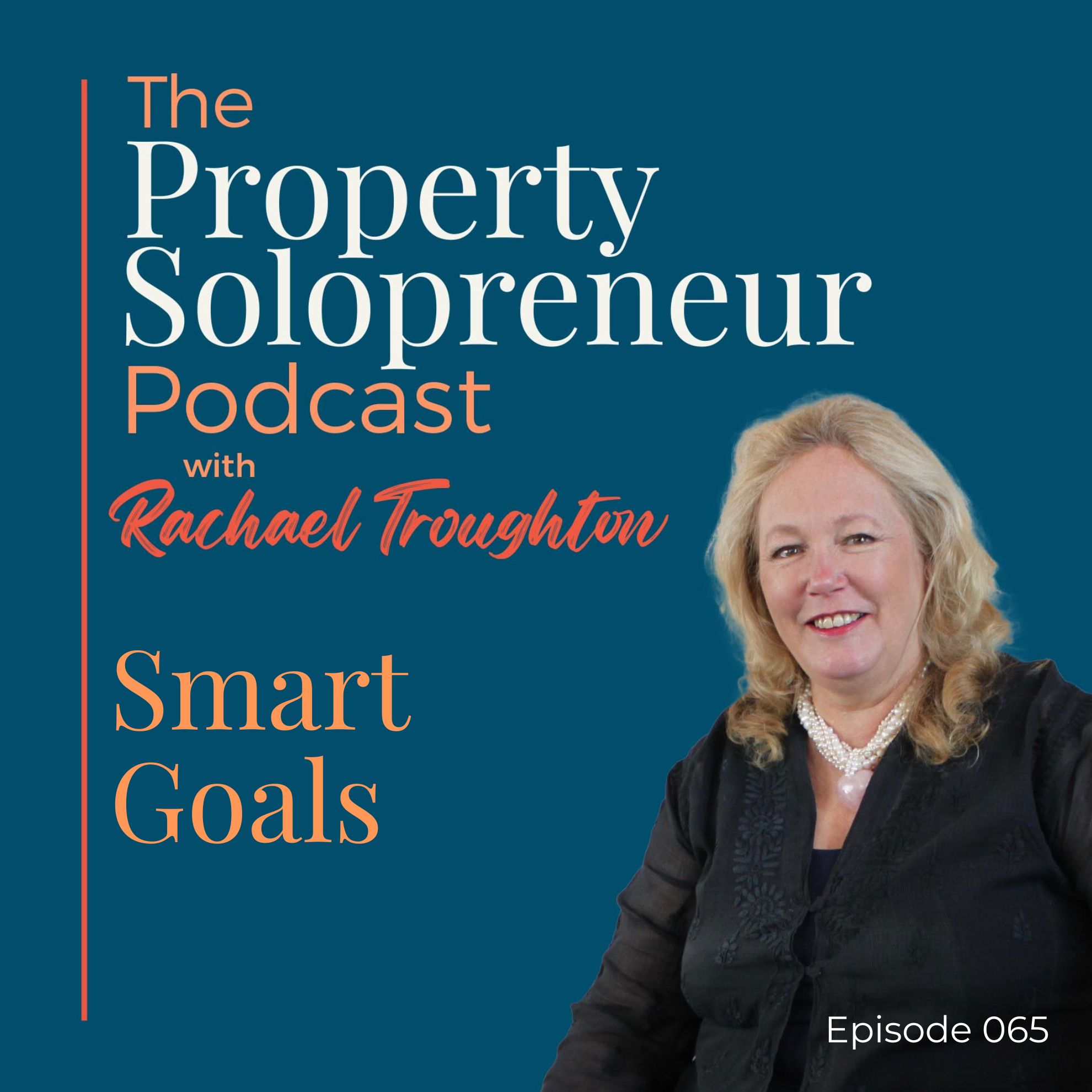 Property Solopreneur with Rachael Troughton