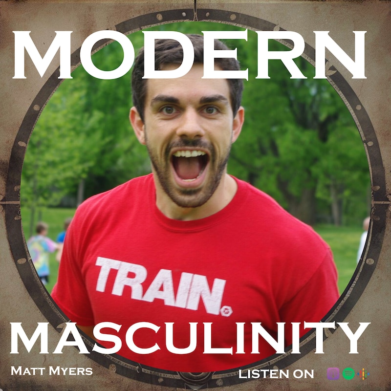 Artwork for podcast Modern Masculinity