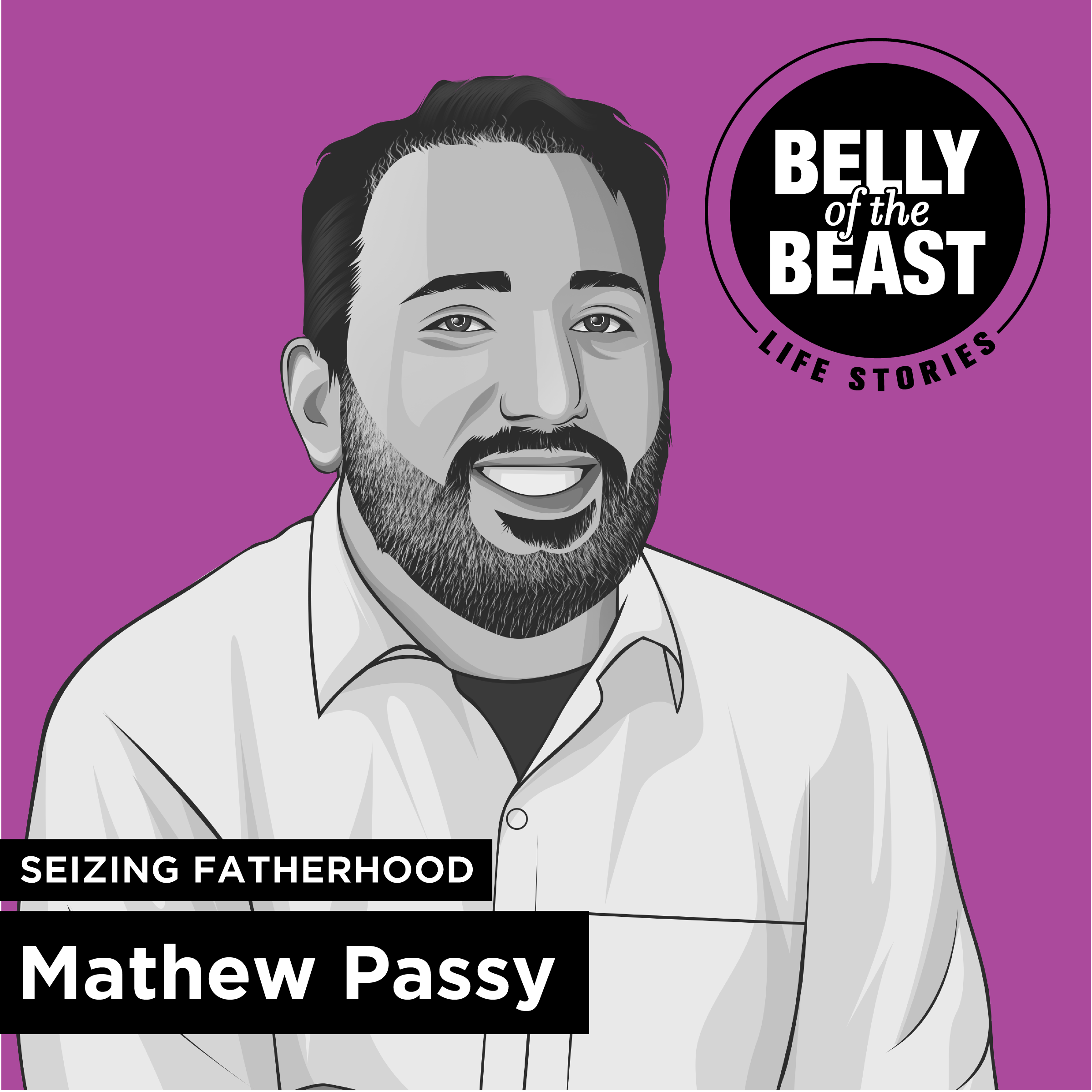 The Responsibility of Fatherhood with Mathew Passy