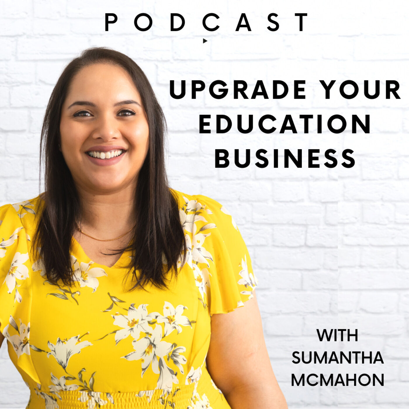 Show artwork for Upgrade Your Education Business