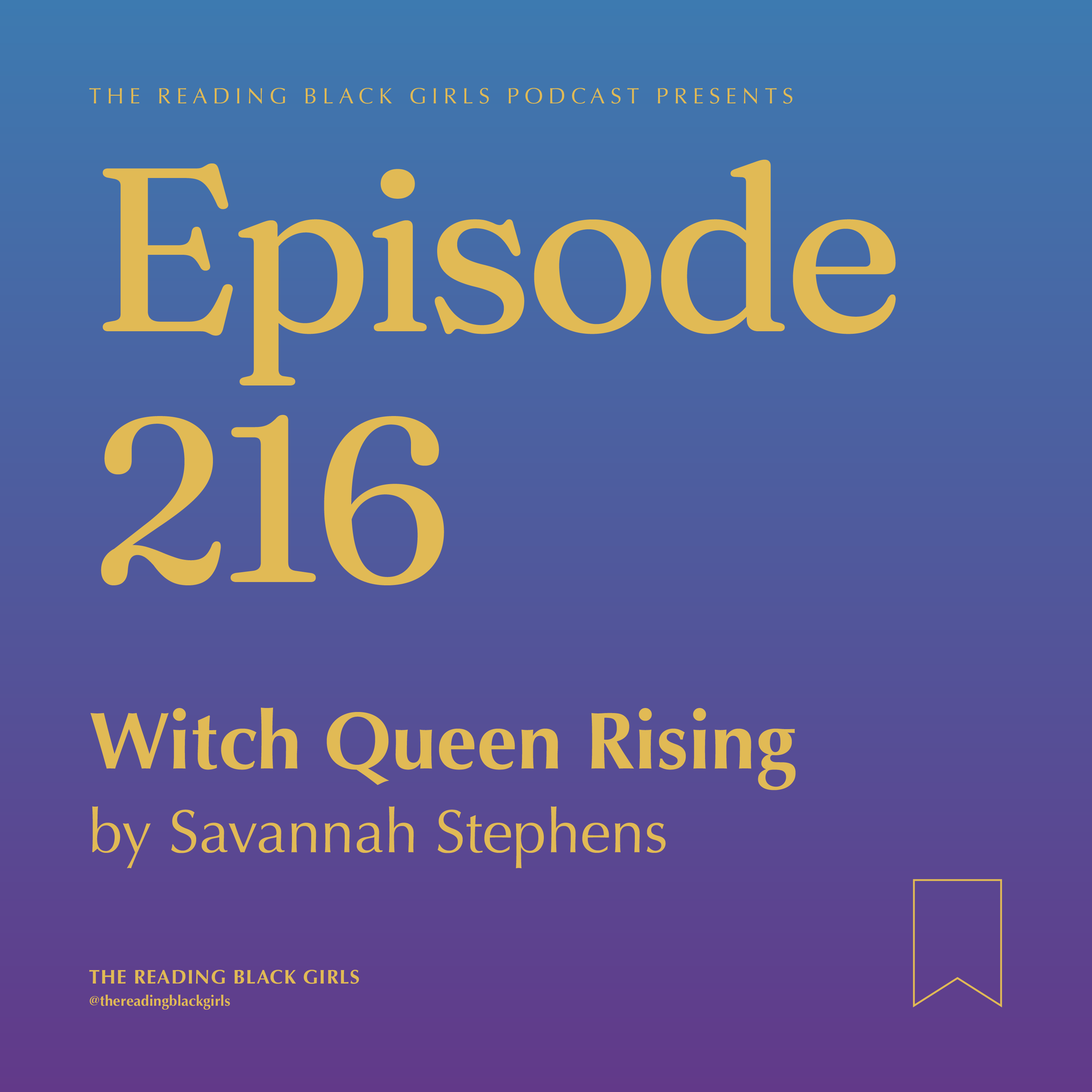 Witch Queen Rising by Savannah Stephens episode artwork