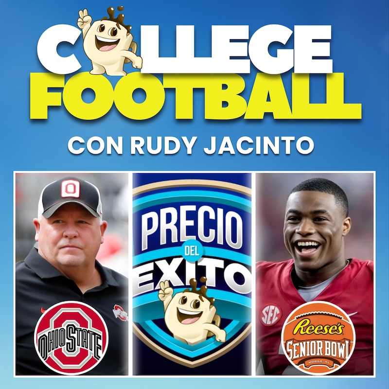 Artwork for podcast Precio Del Exito: College Football con Rudy Jacinto