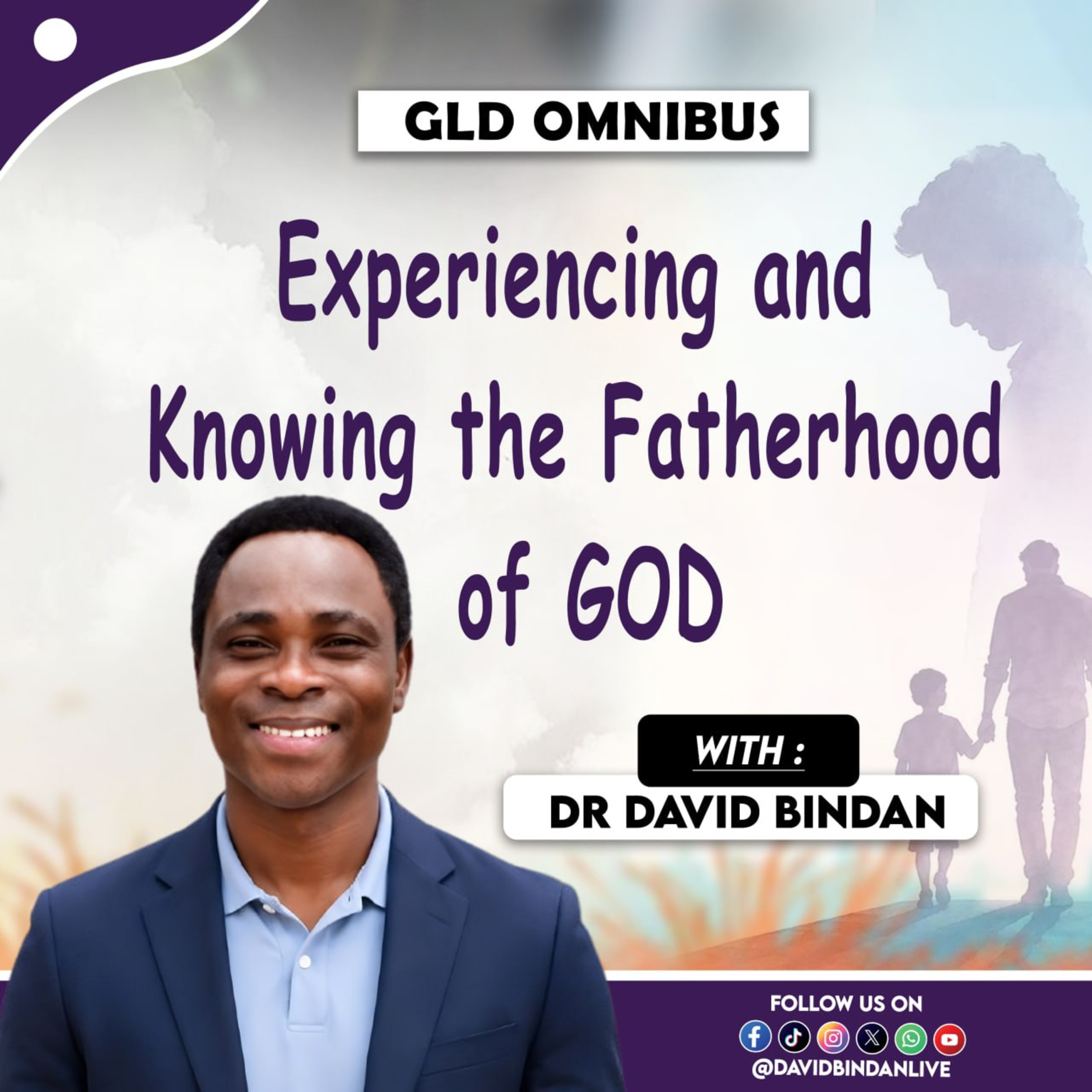 Knowing and Experiencing the Fatherhood of God episode artwork