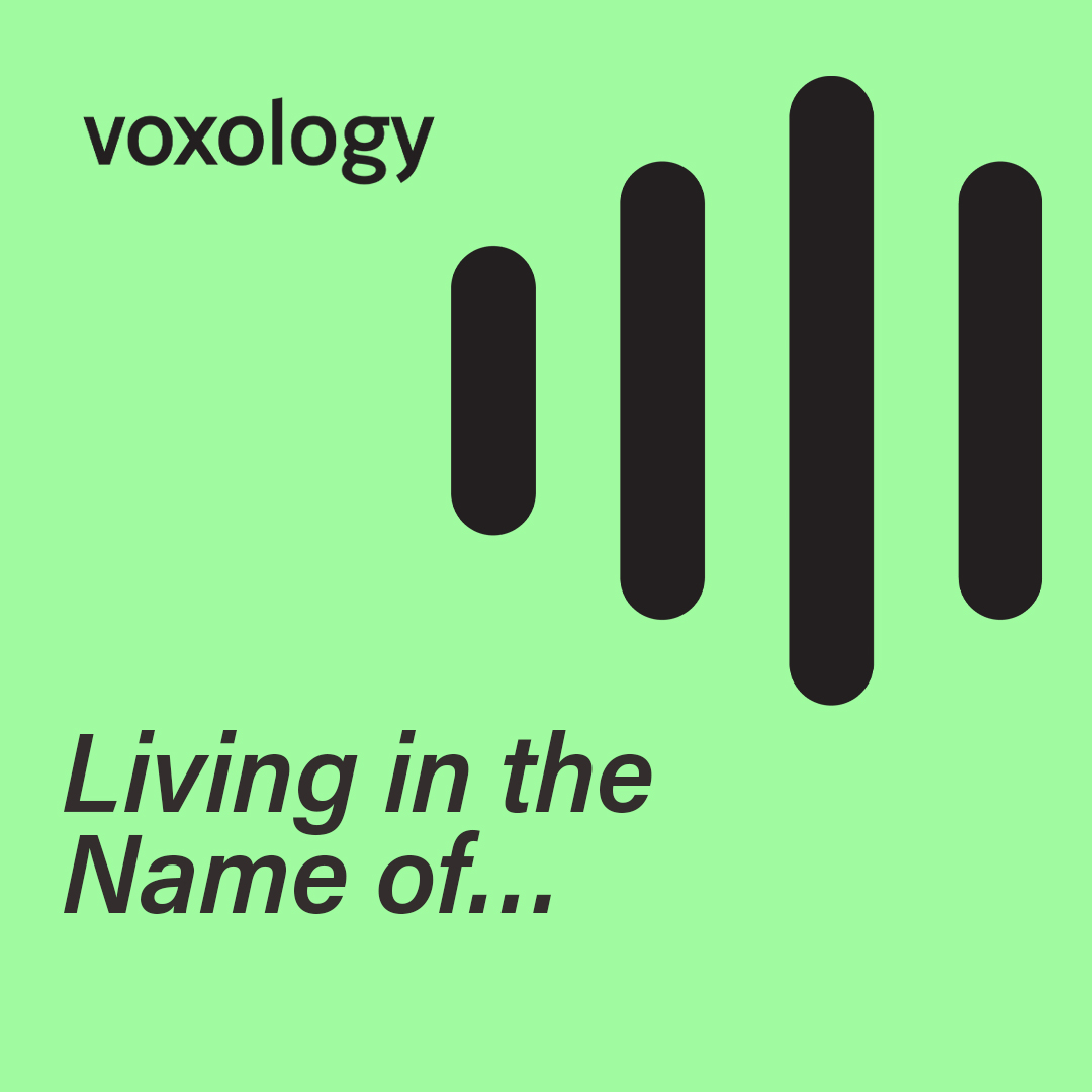 Living in the Name of...