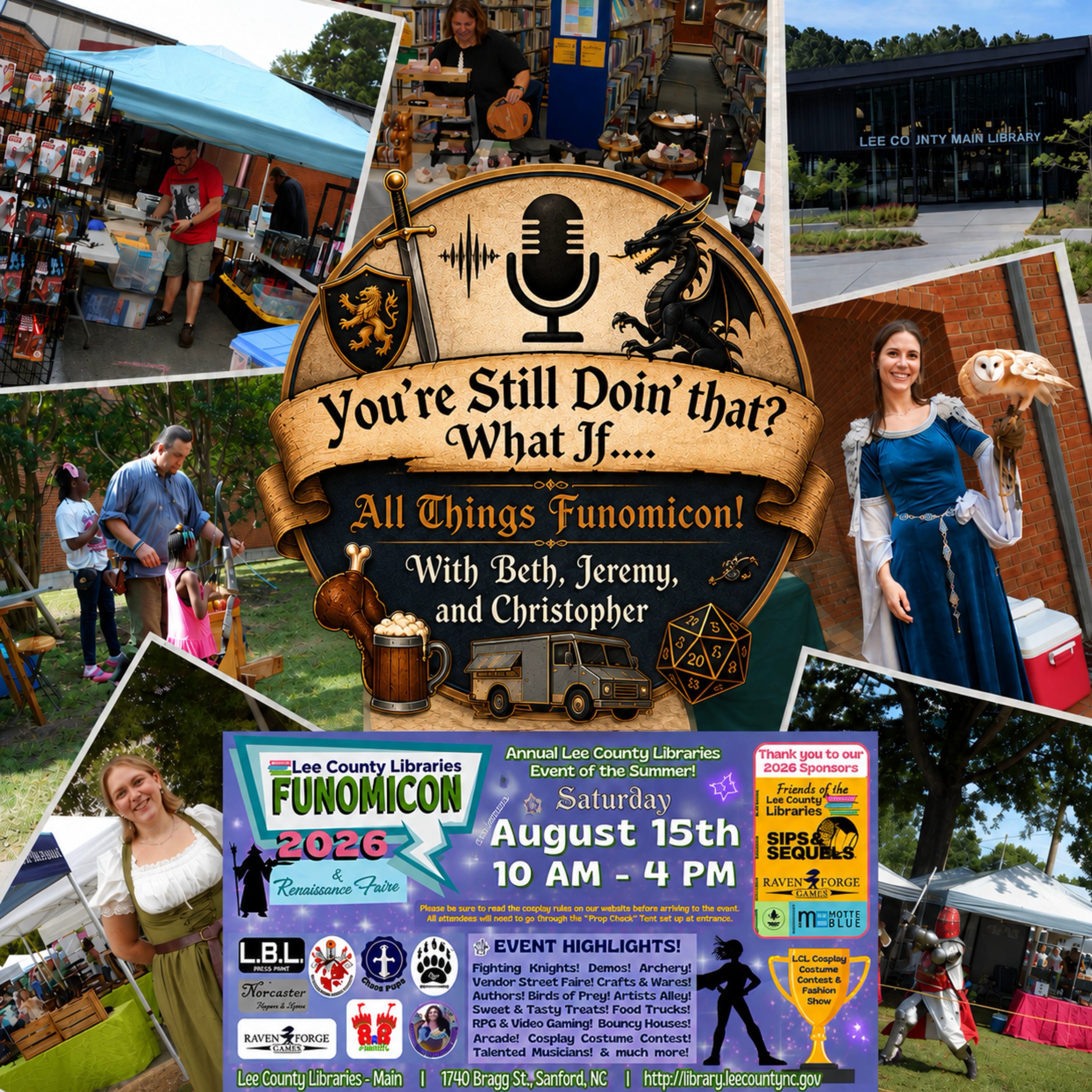 You're Still Doin' That? What if... Lee County Built A New Library And Hosted The Best Funomicon On The Planet!! episode artwork