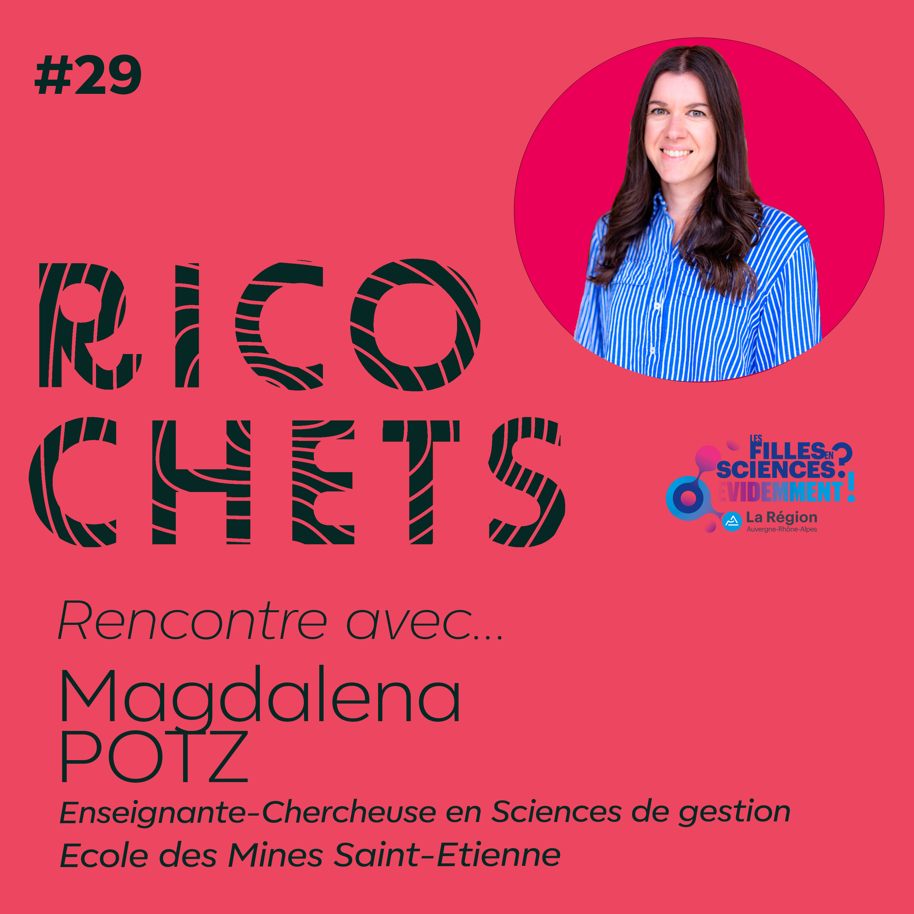 Ricochets #29 : 5 questions à...Magdalena Potz episode artwork