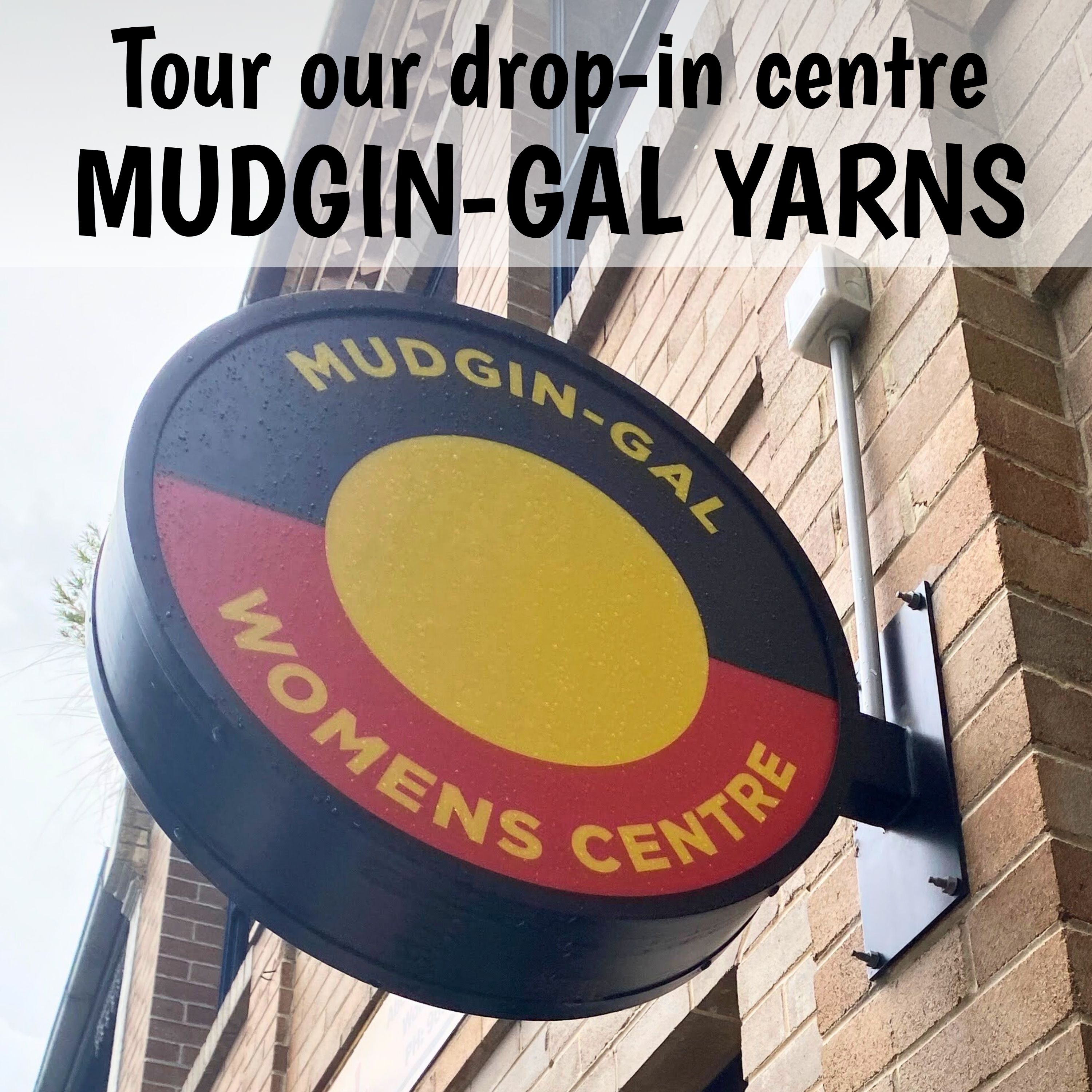 4. Step inside Mudgin-Gal, an Aboriginal women's drop-in centre