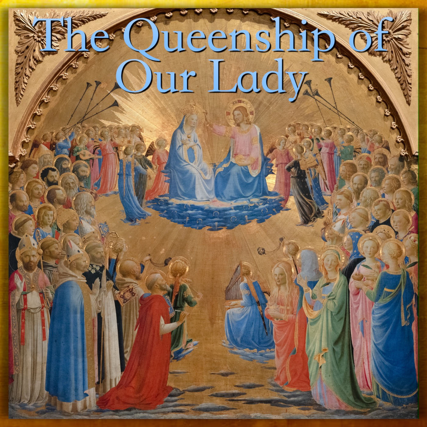The Queenship of Our Lady - SSPX Sermons