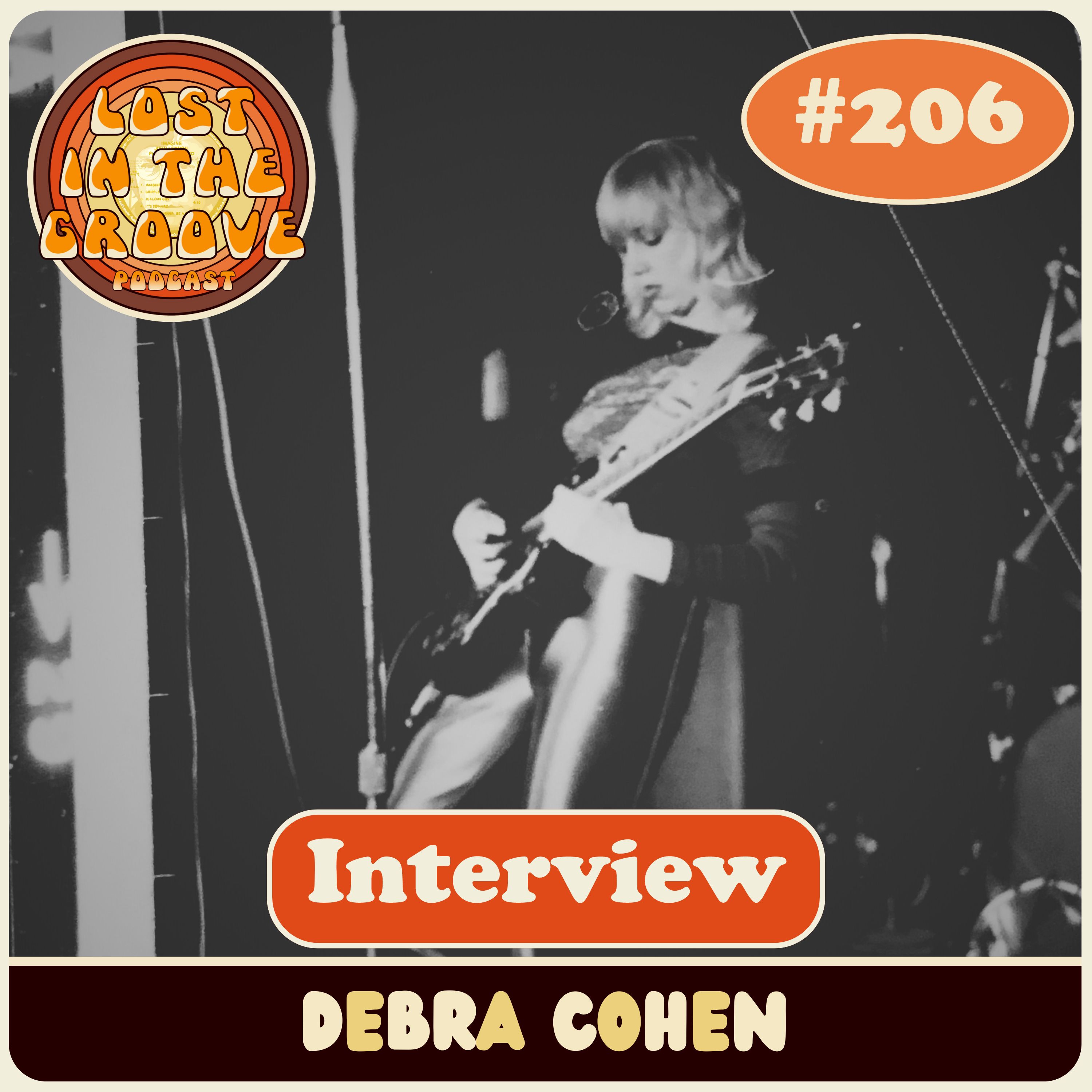 #206 - Interview with indie-artist Debra Cohen episode artwork
