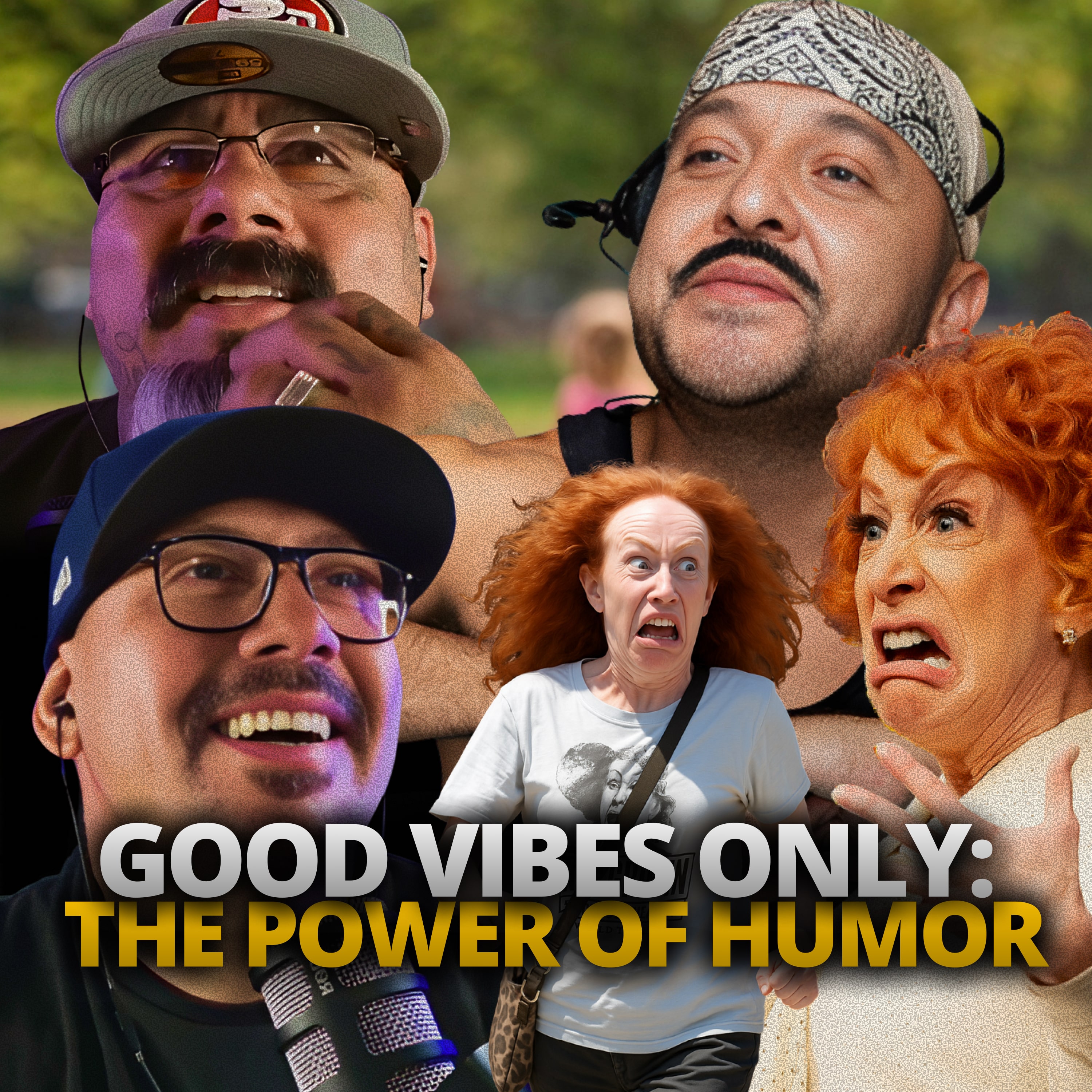Good Vibes Only: The Power of Humor