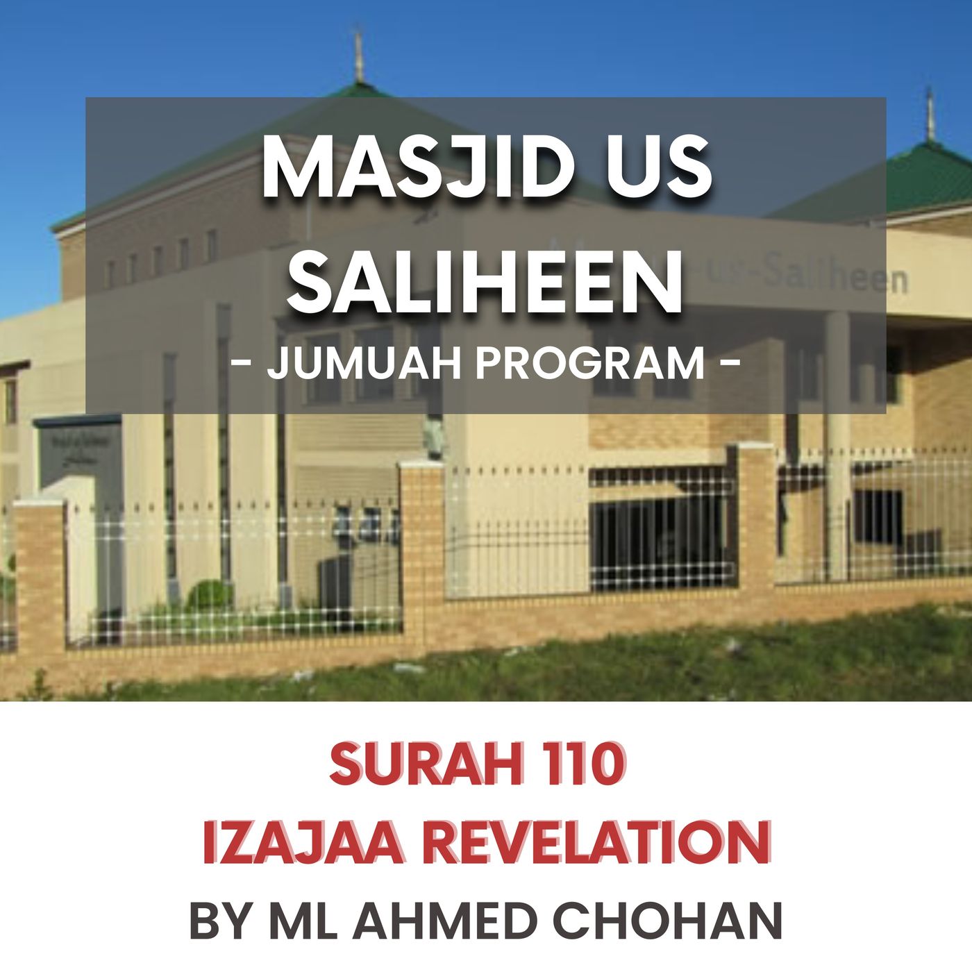Surah 110 Izajaa revelation by ML Ahmed Chohan