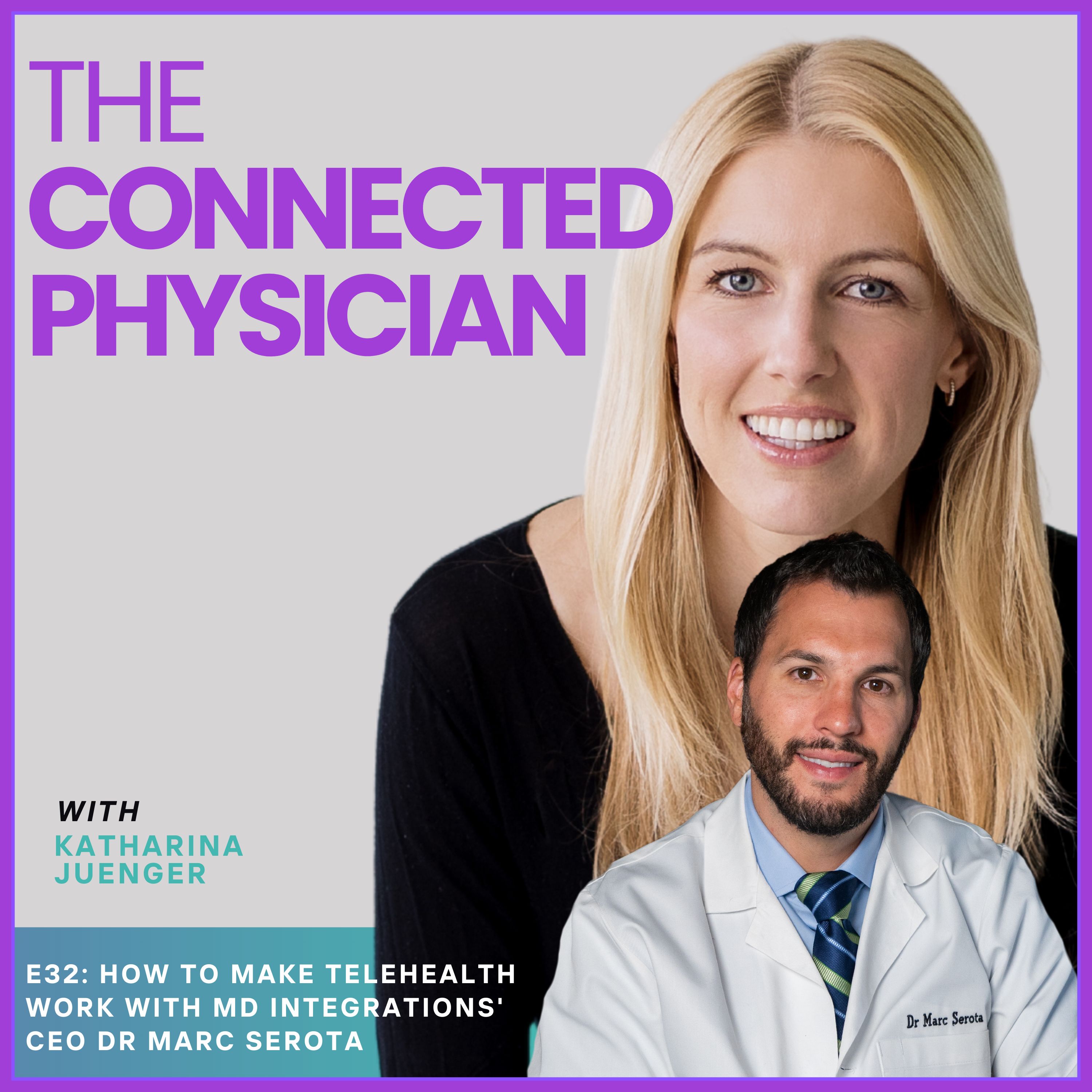 The Connected Physician