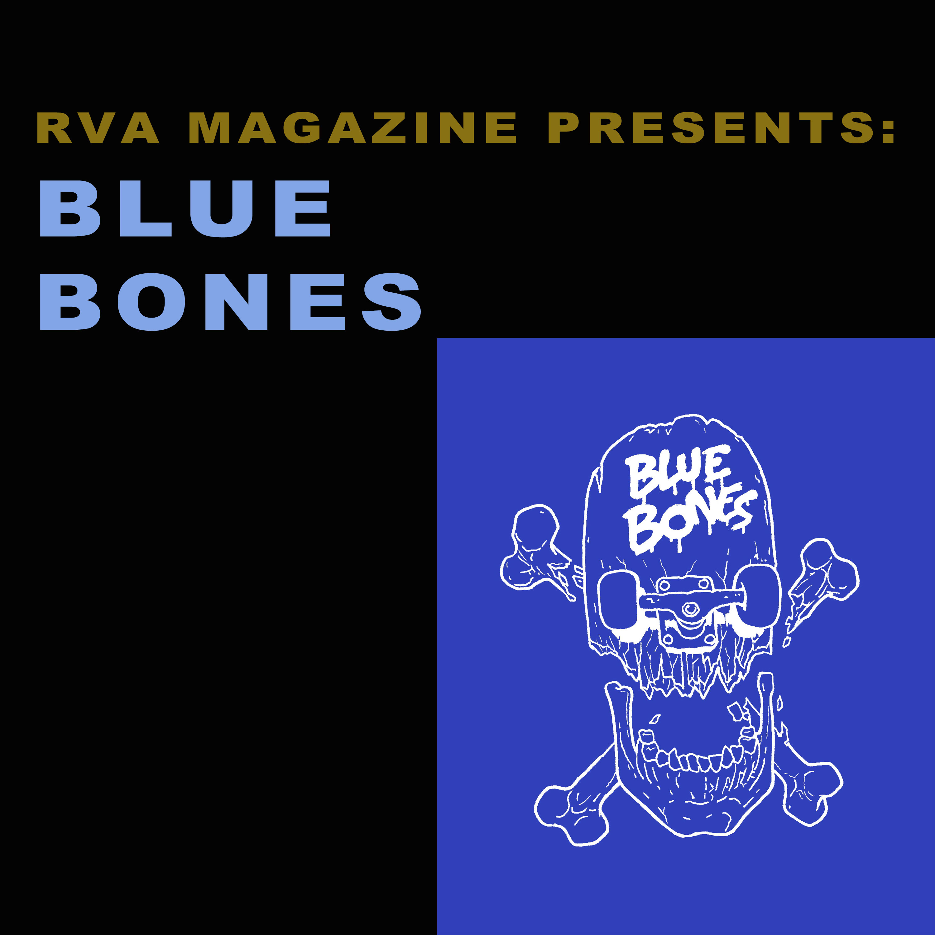 BLUE BONES