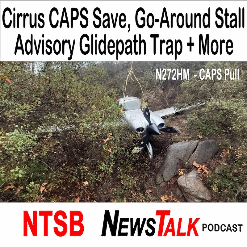 Artwork for podcast NTSB News Talk – Aviation Accidents, Safety Investigations & Pilot Lessons