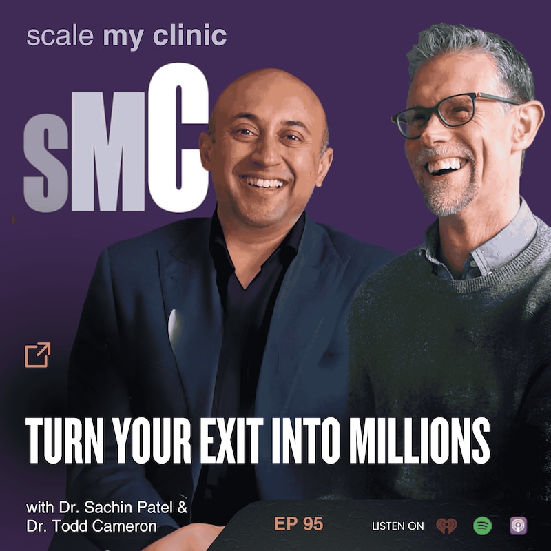 Artwork for podcast Scale My Clinic