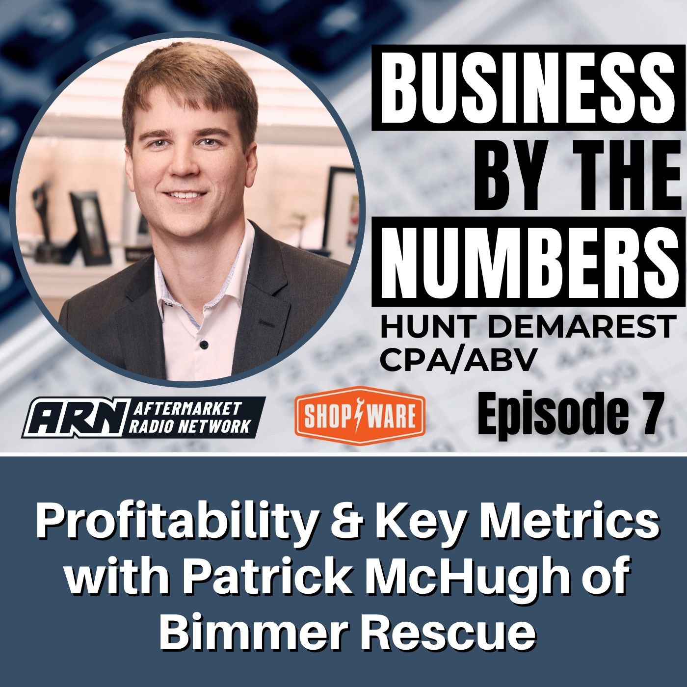 Artwork for podcast Business By The Numbers