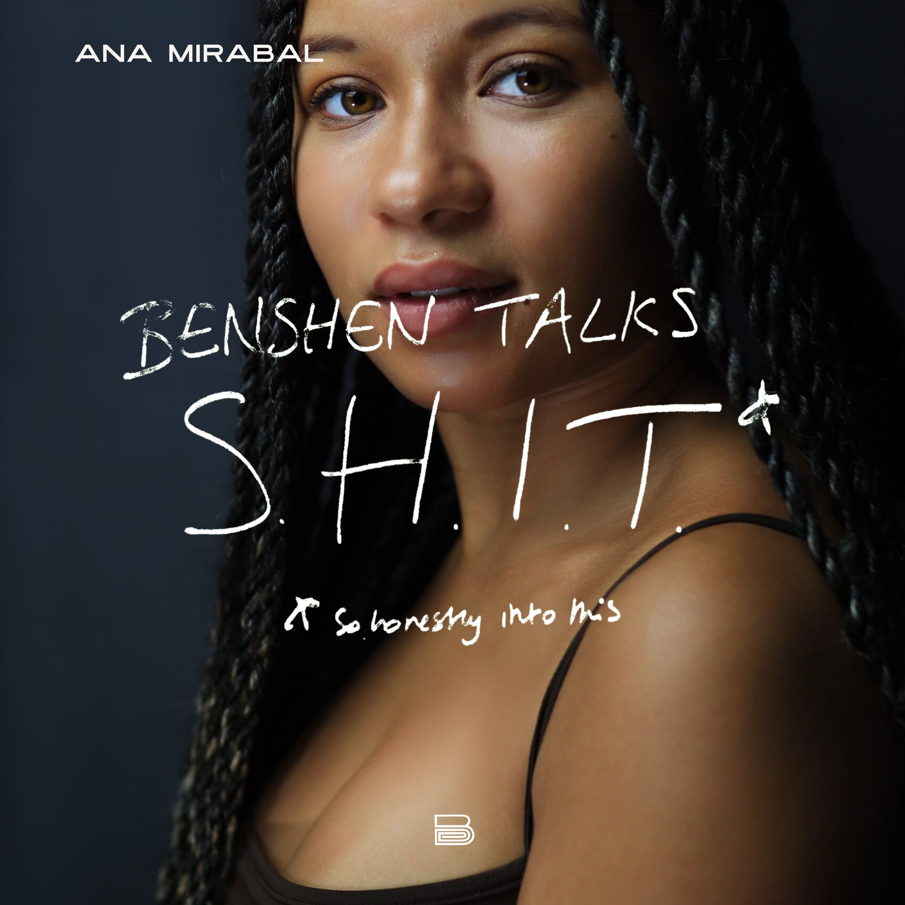 Benshen Talks S.H.I.T.