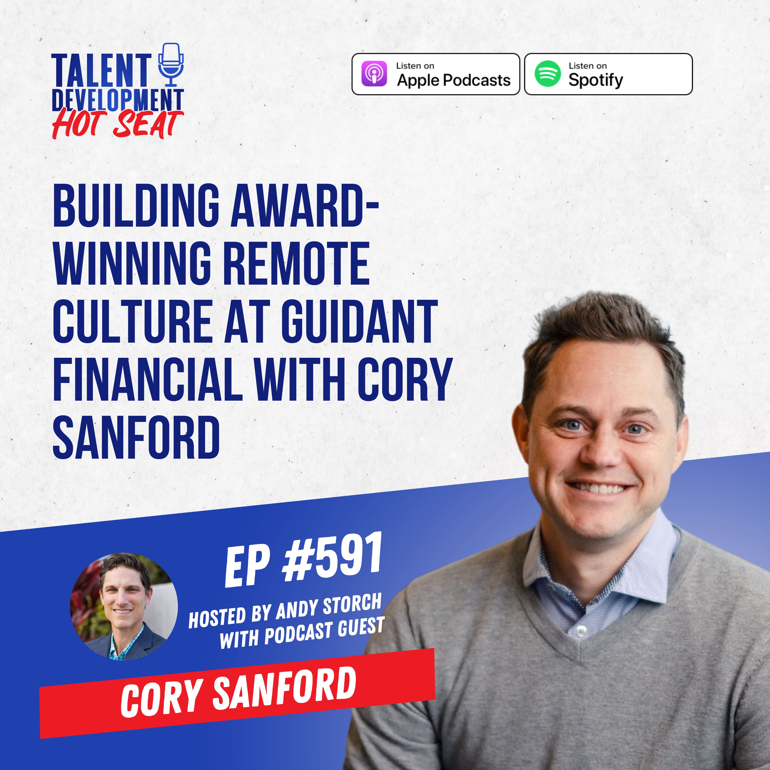Building Award-Winning Remote Culture at Guidant Financial with Cory Sanford
