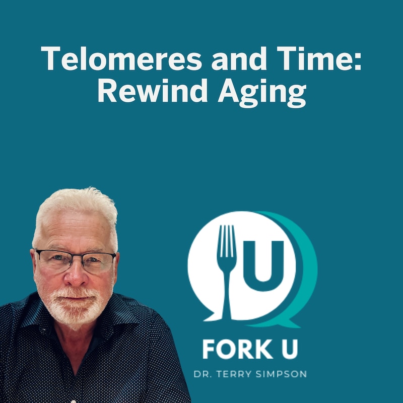 Artwork for podcast Fork U with Dr. Terry Simpson