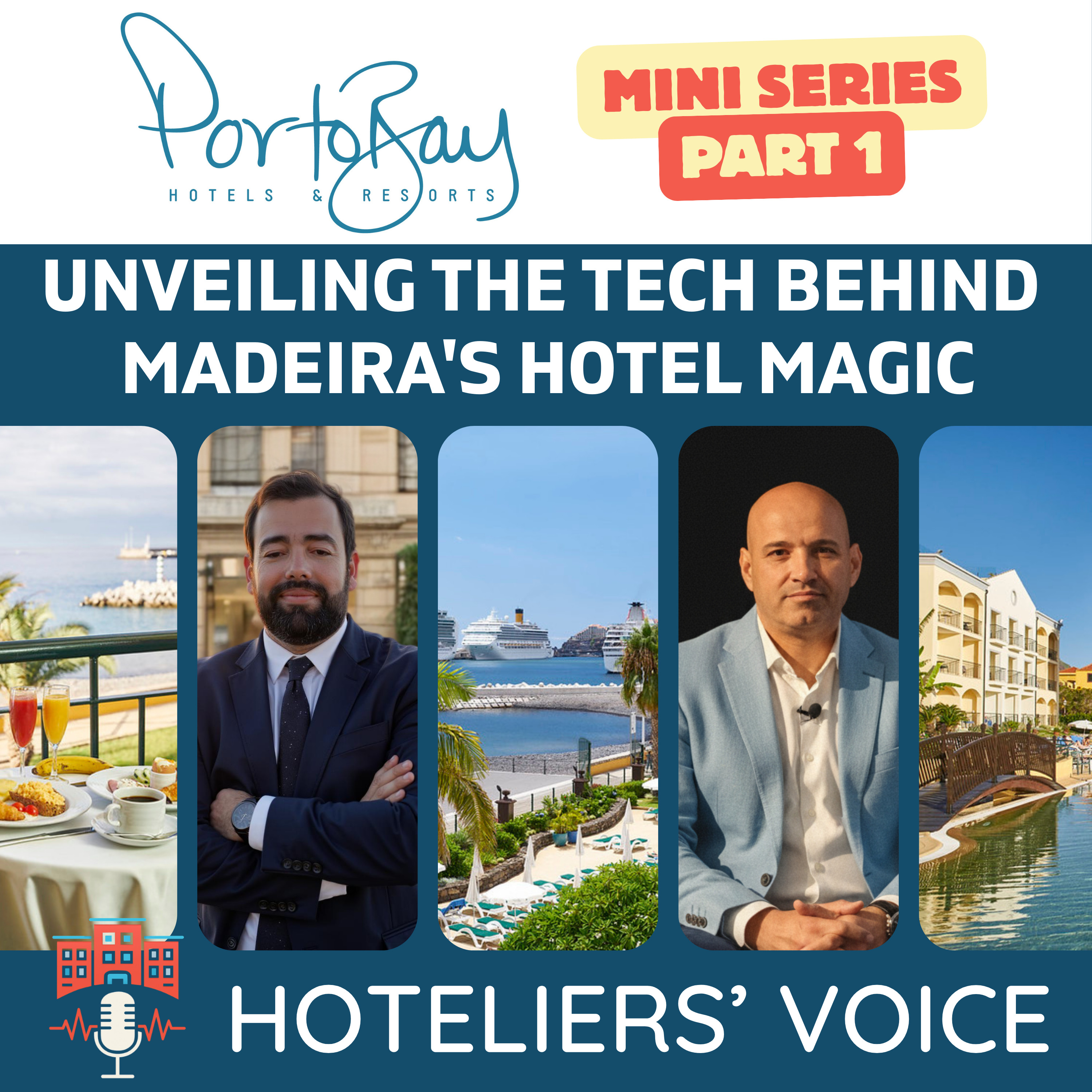 PortoBay (Part 1): Unveiling the Tech Behind Madeira's Hotel Magic episode artwork