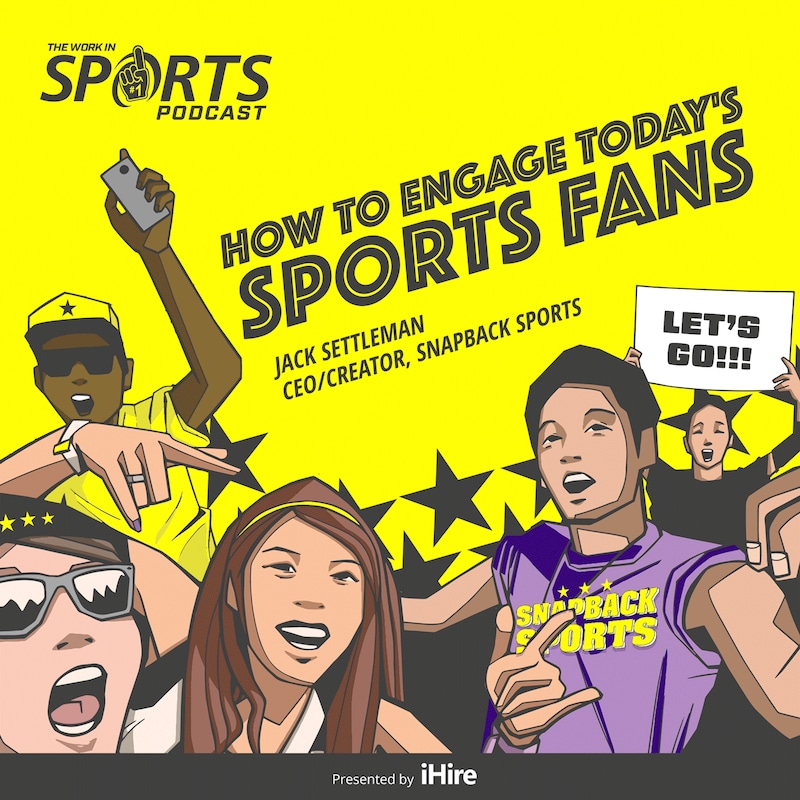 Artwork for podcast The Work in Sports Podcast - Insider Advice for Sports Careers