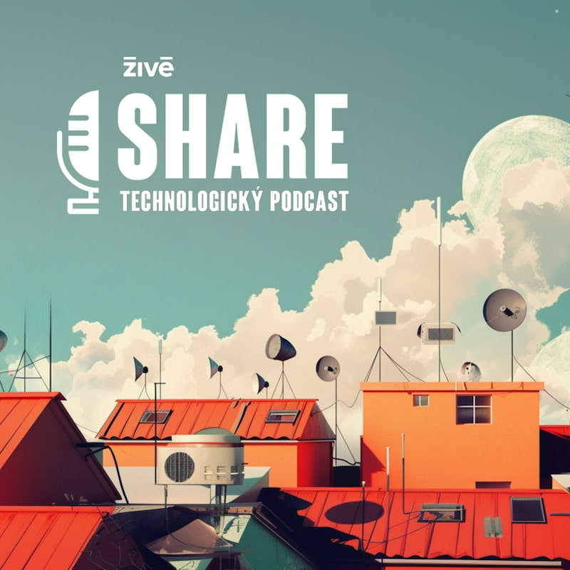 Artwork for podcast Technologický podcast SHARE | Živé.sk