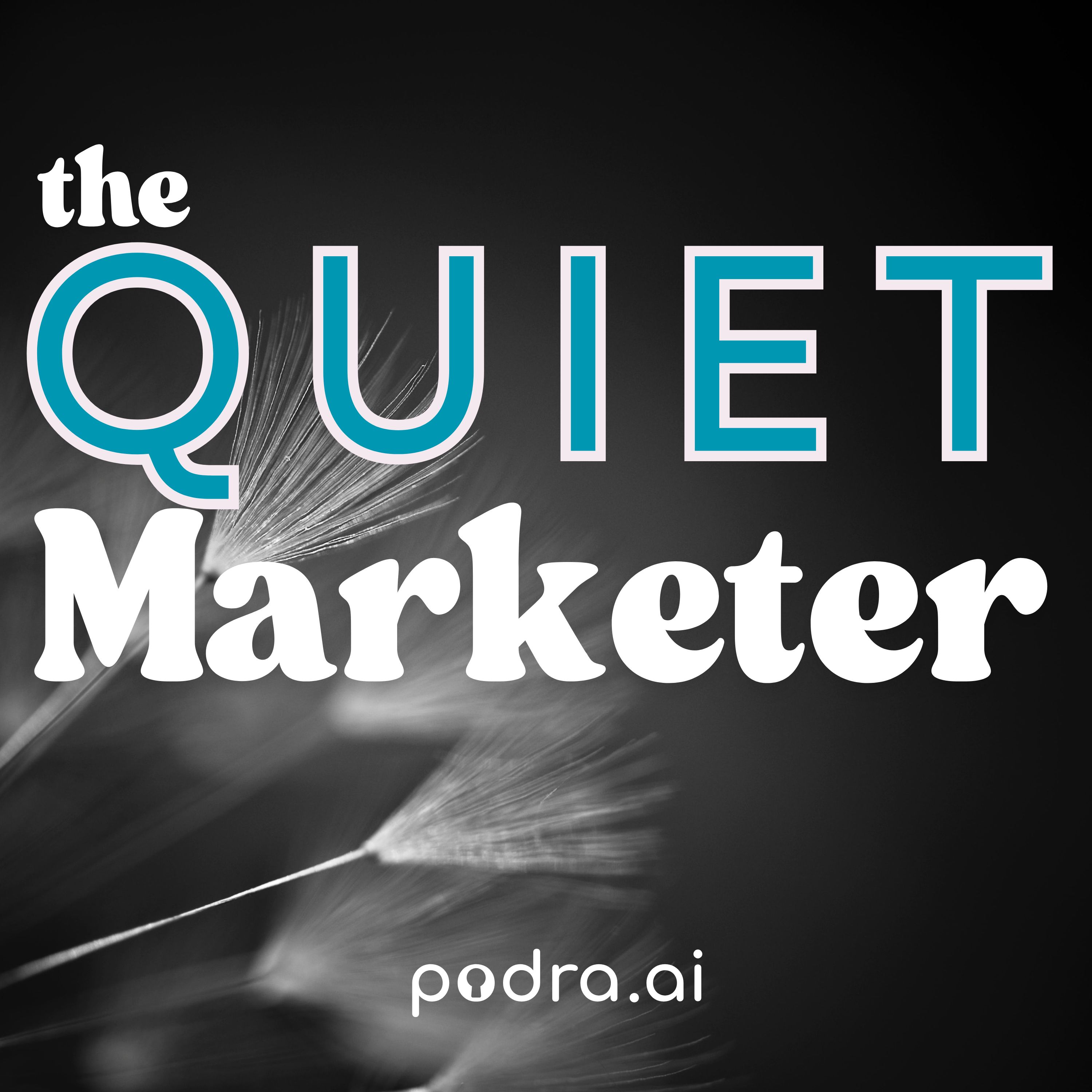 Artwork for The Quiet Marketer