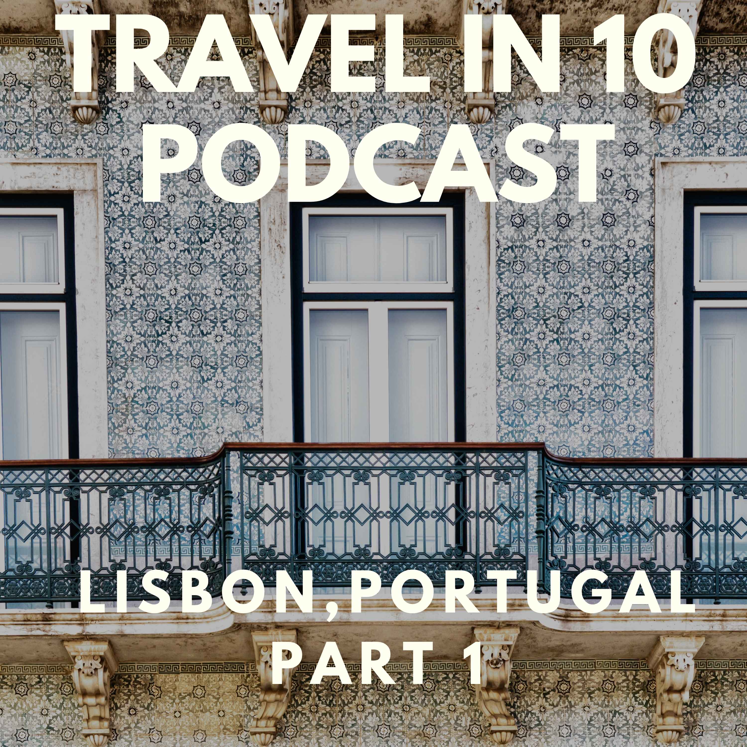 Travel in 10: Travel Podcast