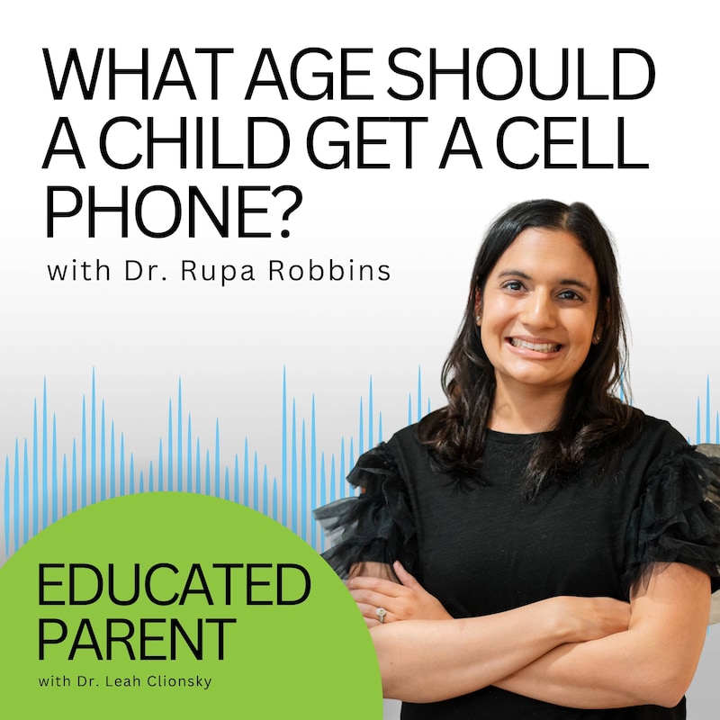 Artwork for podcast Educated Parent: Evidence-Based Parenting Tips to Solve Everyday Parenting Problems